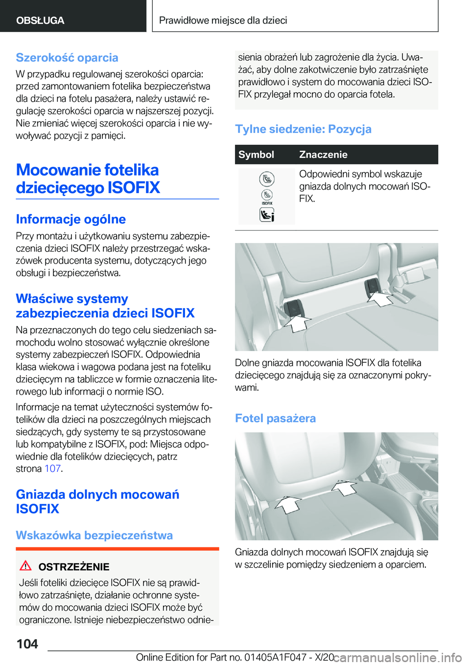 BMW X1 2021  Instrukcja obsługi (in Polish) �S�z�e�r�o�k�o�ć��o�p�a�r�c�i�a
�W��p�r�z�y�p�a�d�k�u��r�e�g�u�l�o�w�a�n�e�j��s�z�e�r�o�k�o�c�i��o�p�a�r�c�i�a�:
�p�r�z�e�d��z�a�m�o�n�t�o�w�a�n�i�e�m��f�o�t�e�l�i�k�a��b�e�z�p�i�e�c�z�e�