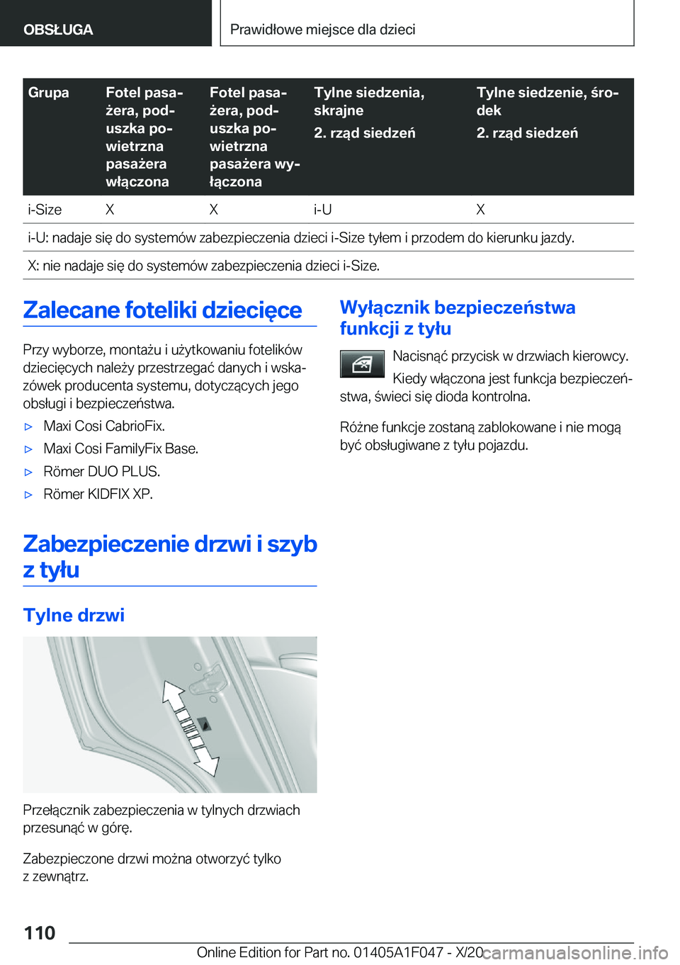 BMW X1 2021  Instrukcja obsługi (in Polish) �G�r�u�p�a�F�o�t�e�l��p�a�s�aj
9�e�r�a�,��p�o�dj
�u�s�z�k�a��p�oj
�w�i�e�t�r�z�n�a
�p�a�s�a9�e�r�a
�w�ł�ą�c�z�o�n�a�F�o�t�e�l��p�a�s�aj
9�e�r�a�,��p�o�dj
�u�s�z�k�a��p�oj
�w�i�e�t�r�z