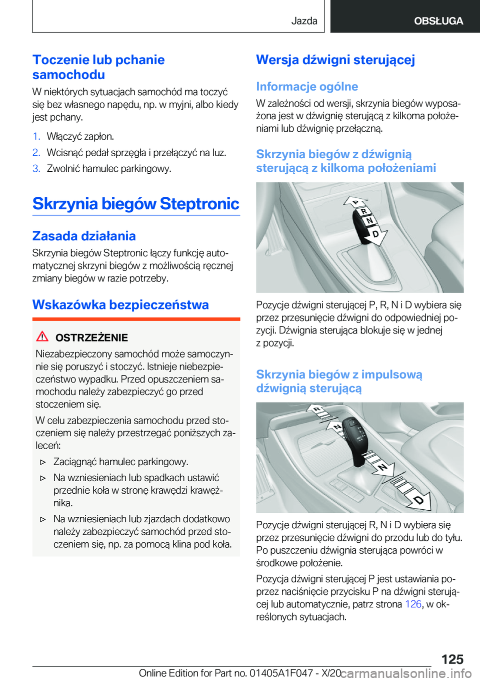 BMW X1 2021  Instrukcja obsługi (in Polish) �T�o�c�z�e�n�i�e��l�u�b��p�c�h�a�n�i�e
�s�a�m�o�c�h�o�d�u
�W��n�i�e�k�t�