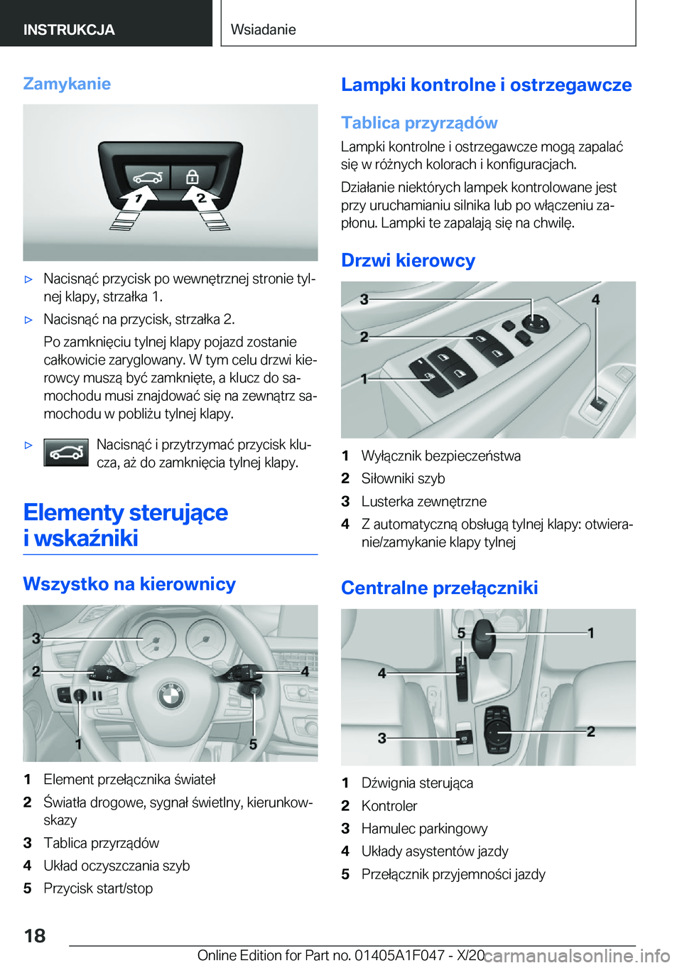 BMW X1 2021  Instrukcja obsługi (in Polish) �Z�a�m�y�k�a�n�i�e'x�N�a�c�i�s�n�