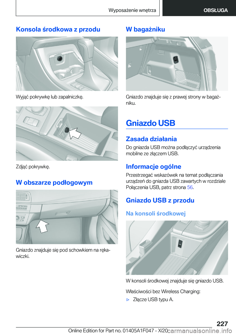 BMW X1 2021  Instrukcja obsługi (in Polish) �K�o�n�s�o�l�a��r�o�d�k�o�w�a��z��p�r�z�o�d�u
�W�y�j�
