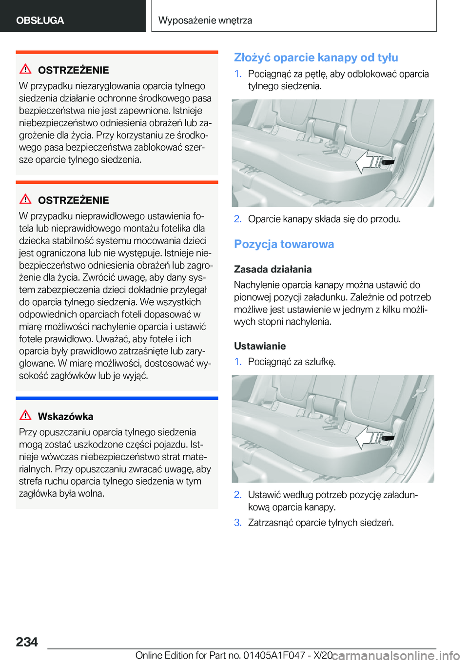 BMW X1 2021  Instrukcja obsługi (in Polish) �O�S�T�R�Z�E8�E�N�I�E
�W��p�r�z�y�p�a�d�k�u��n�i�e�z�a�r�y�g�l�o�w�a�n�i�a��o�p�a�r�c�i�a��t�y�l�n�e�g�o �s�i�e�d�z�e�n�i�a��d�z�i�a�ł�a�n�i�e��o�c�h�r�o�n�n�e��r�o�d�k�o�w�e�g�o��p�a�s�a�