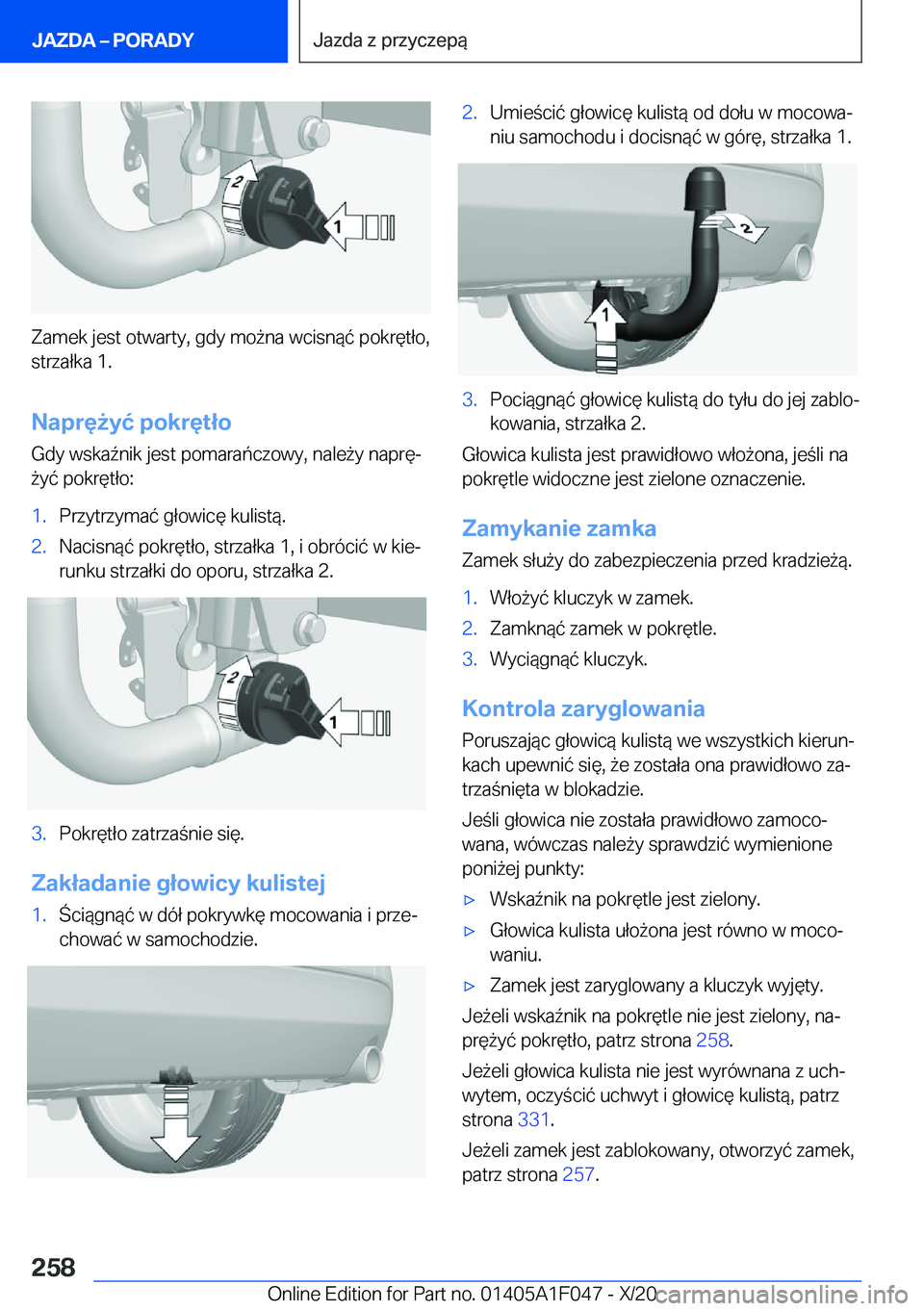 BMW X1 2021  Instrukcja obsługi (in Polish) �Z�a�m�e�k��j�e�s�t��o�t�w�a�r�t�y�,��g�d�y��m�o9�n�a��w�c�i�s�n�