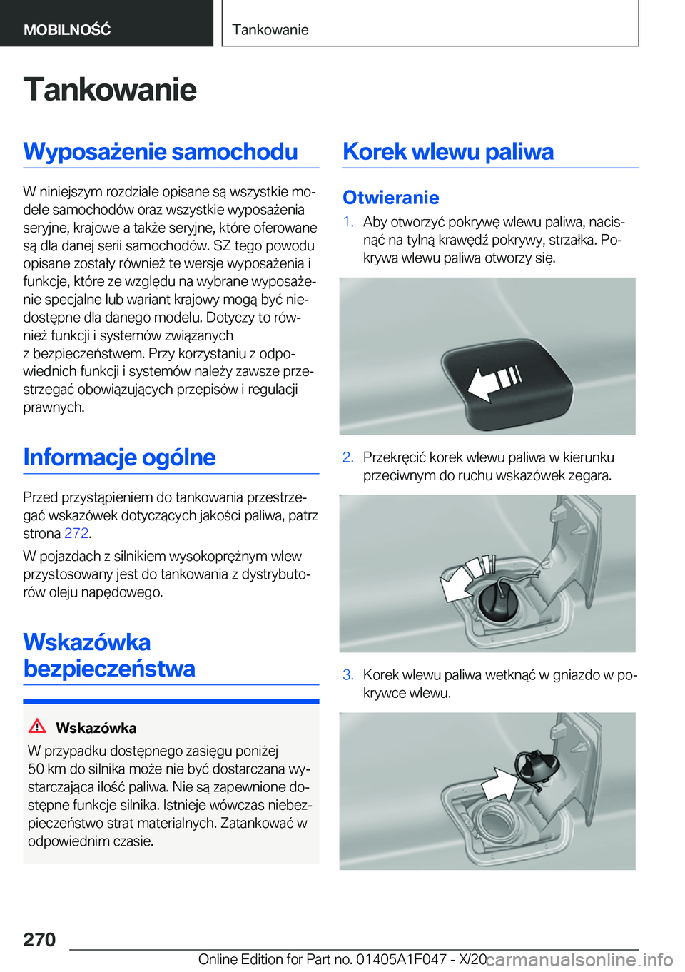 BMW X1 2021  Instrukcja obsługi (in Polish) �T�a�n�k�o�w�a�n�i�e�W�y�p�o�s�a9�e�n�i�e��s�a�m�o�c�h�o�d�u
�W��n�i�n�i�e�j�s�z�y�m��r�o�z�d�z�i�a�l�e��o�p�i�s�a�n�e��s�