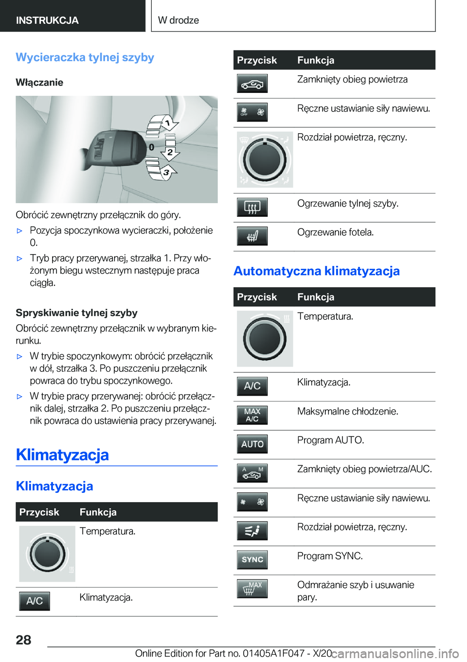 BMW X1 2021  Instrukcja obsługi (in Polish) �W�y�c�i�e�r�a�c�z�k�a��t�y�l�n�e�j��s�z�y�b�y�W�ł�ą�c�z�a�n�i�e
�O�b�r�