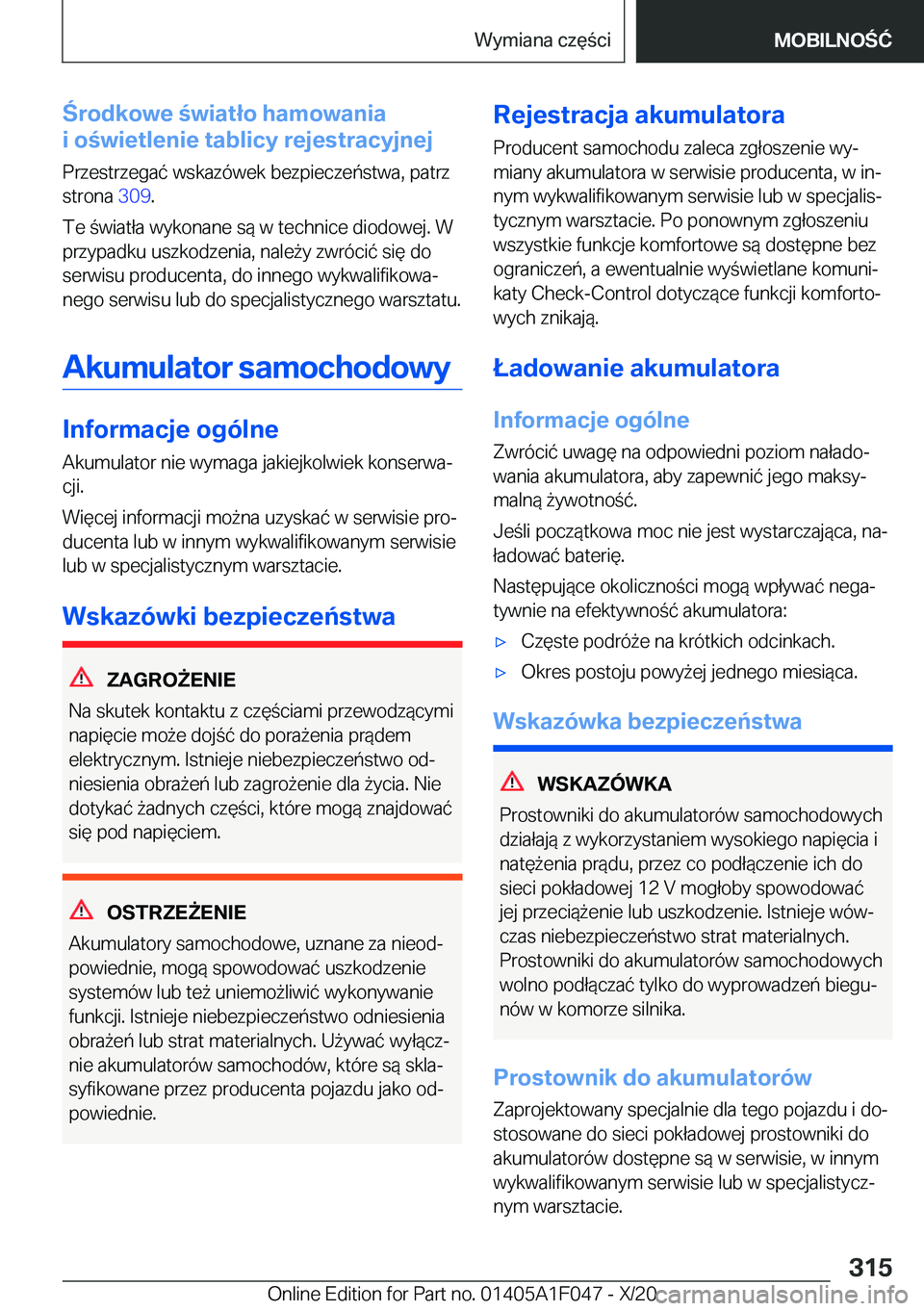 BMW X1 2021  Instrukcja obsługi (in Polish) �r�o�d�k�o�w�e��w�i�a�t�ł�o��h�a�m�o�w�a�n�i�a
�i��o�w�i�e�t�l�e�n�i�e��t�a�b�l�i�c�y��r�e�j�e�s�t�r�a�c�y�j�n�e�j
�P�r�z�e�s�t�r�z�e�g�a�