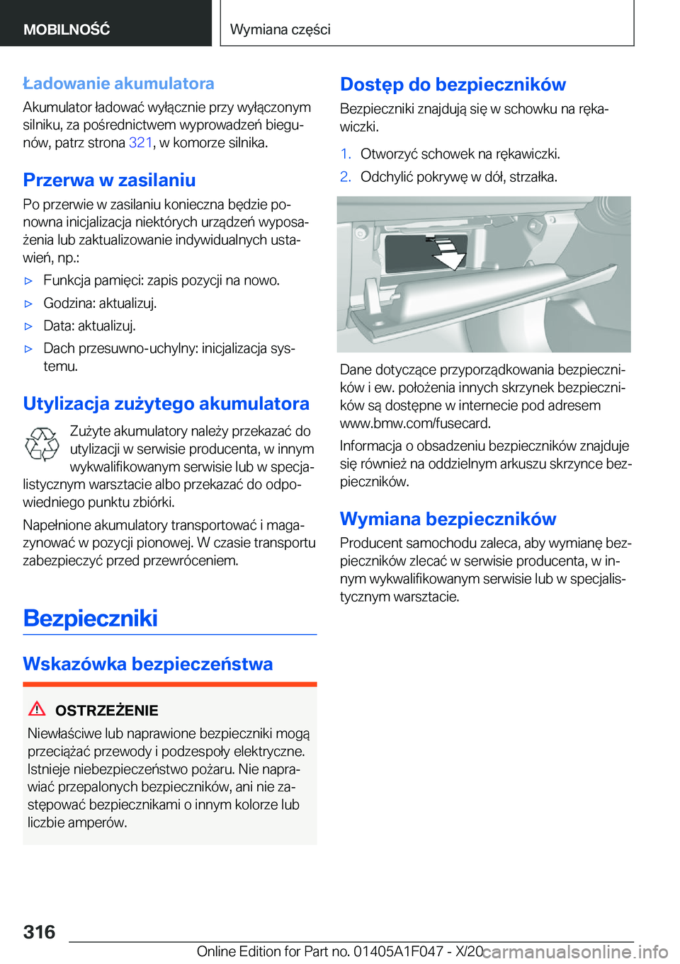 BMW X1 2021  Instrukcja obsługi (in Polish) �Ł�a�d�o�w�a�n�i�e��a�k�u�m�u�l�a�t�o�r�a
�A�k�u�m�u�l�a�t�o�r��ł�a�d�o�w�a�
