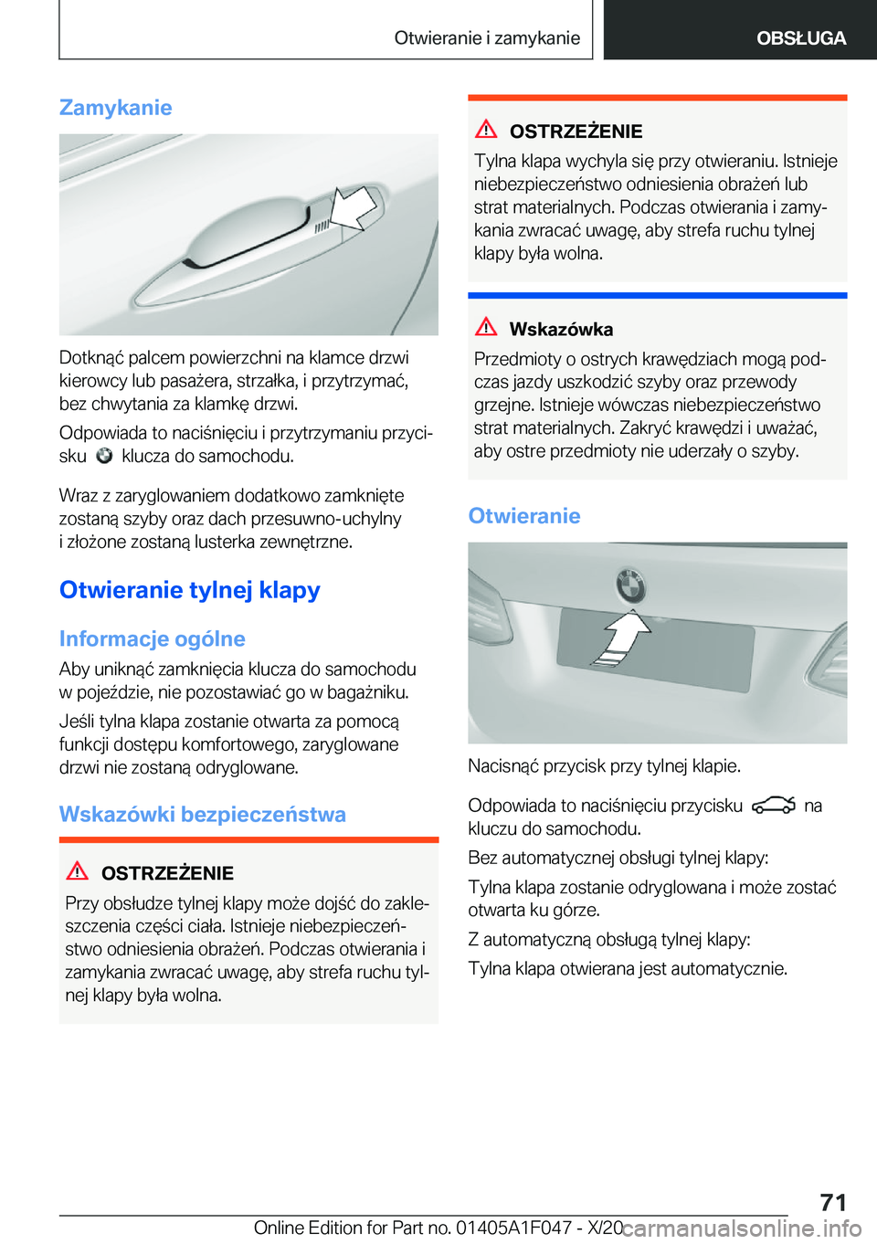 BMW X1 2021  Instrukcja obsługi (in Polish) �Z�a�m�y�k�a�n�i�e
�D�o�t�k�n�