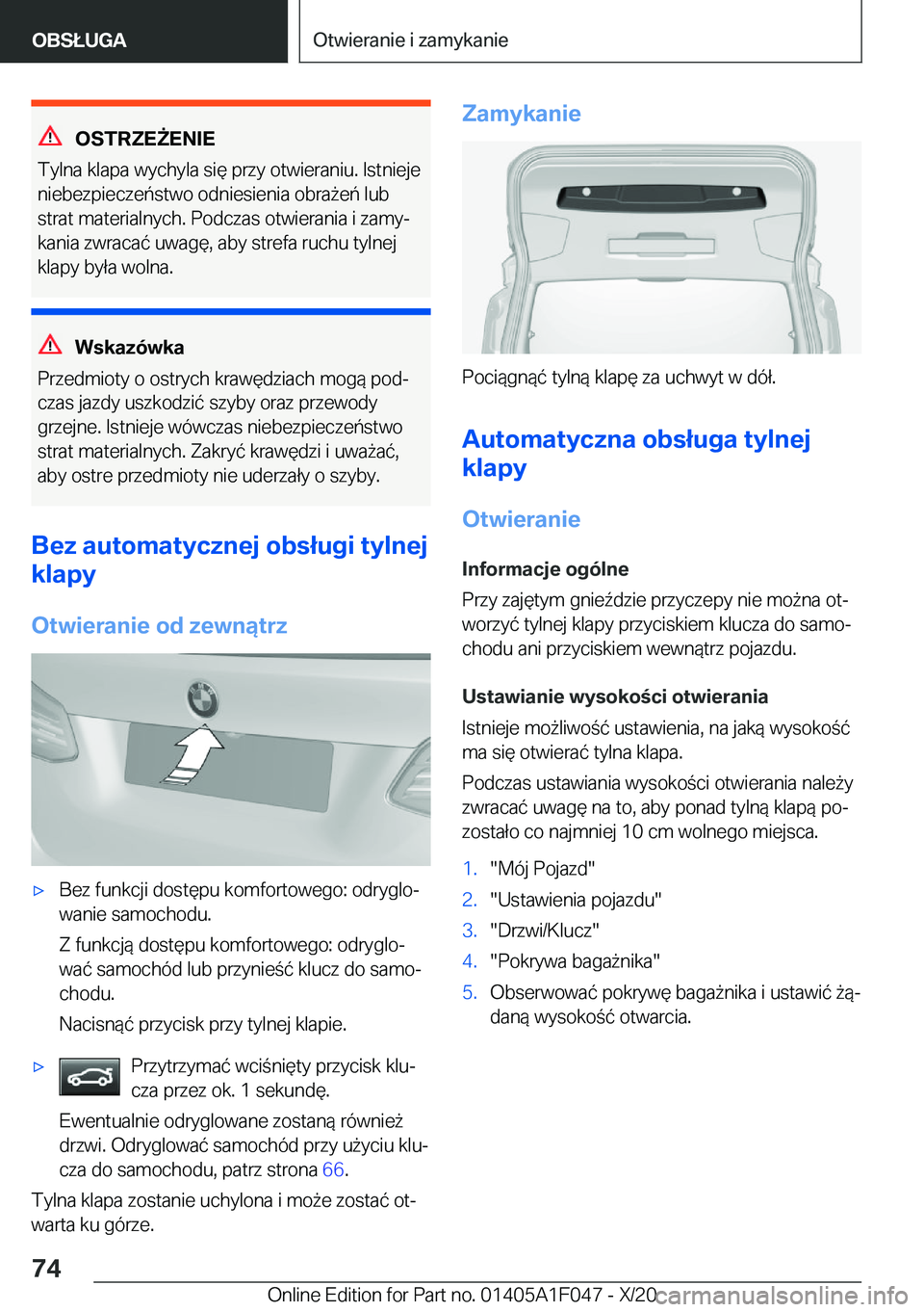 BMW X1 2021  Instrukcja obsługi (in Polish) �O�S�T�R�Z�E8�E�N�I�E
�T�y�l�n�a��k�l�a�p�a��w�y�c�h�y�l�a��s�i�