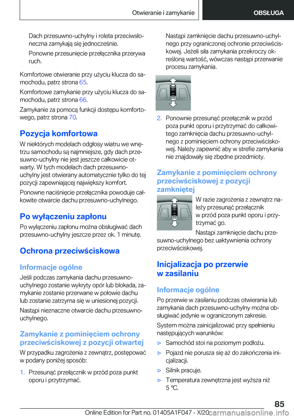 BMW X1 2021  Instrukcja obsługi (in Polish) �D�a�c�h��p�r�z�e�s�u�w�n�o�-�u�c�h�y�l�n�y��i��r�o�l�e�t�a��p�r�z�e�c�i�w�s�ł�oj
�n�e�c�z�n�a��z�a�m�y�k�a�j�