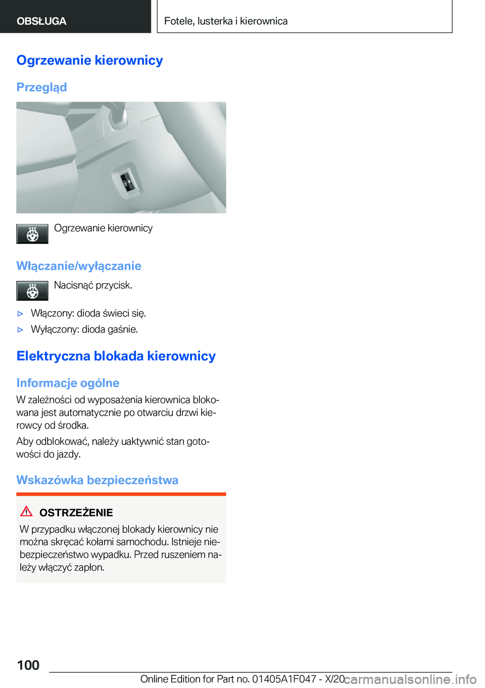 BMW X1 2021  Instrukcja obsługi (in Polish) �O�g�r�z�e�w�a�n�i�e��k�i�e�r�o�w�n�i�c�y
�P�r�z�e�g�l�ą�d
�O�g�r�z�e�w�a�n�i�e��k�i�e�r�o�w�n�i�c�y
�W�ł�ą�c�z�a�n�i�e�/�w�y�ł�ą�c�z�a�n�i�e �N�a�c�i�s�n�