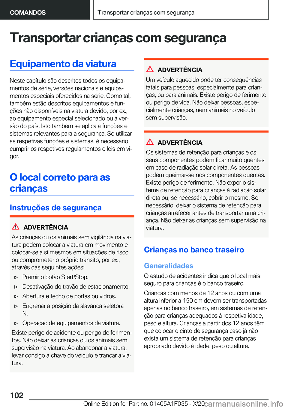 BMW X1 2021  Manual do condutor (in Portuguese) �T�r�a�n�s�p�o�r�t�a�r��c�r�i�a�n�