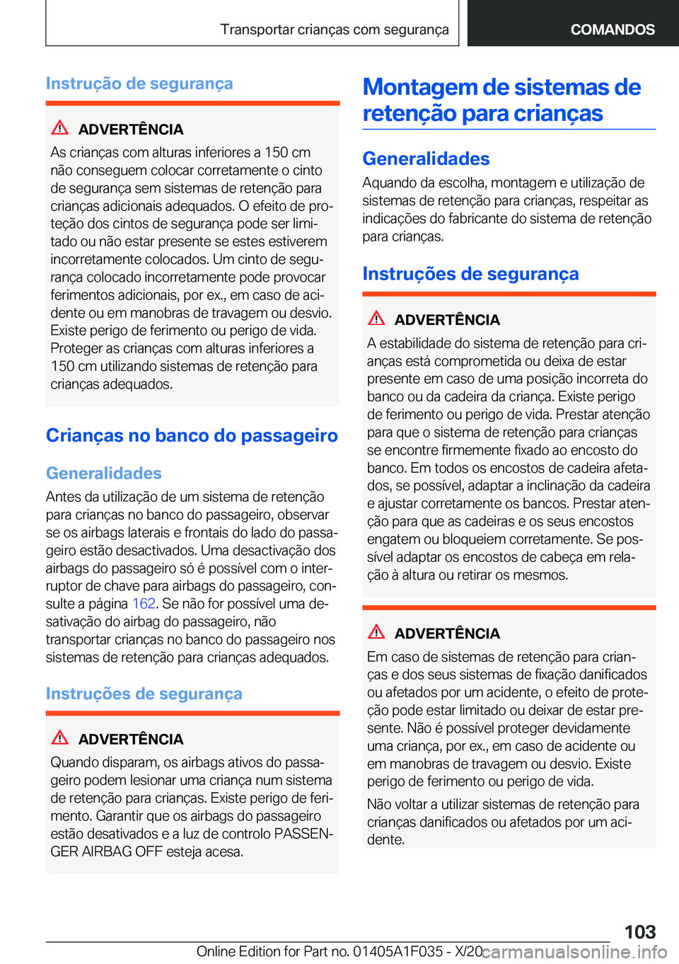 BMW X1 2021  Manual do condutor (in Portuguese) �I�n�s�t�r�u�