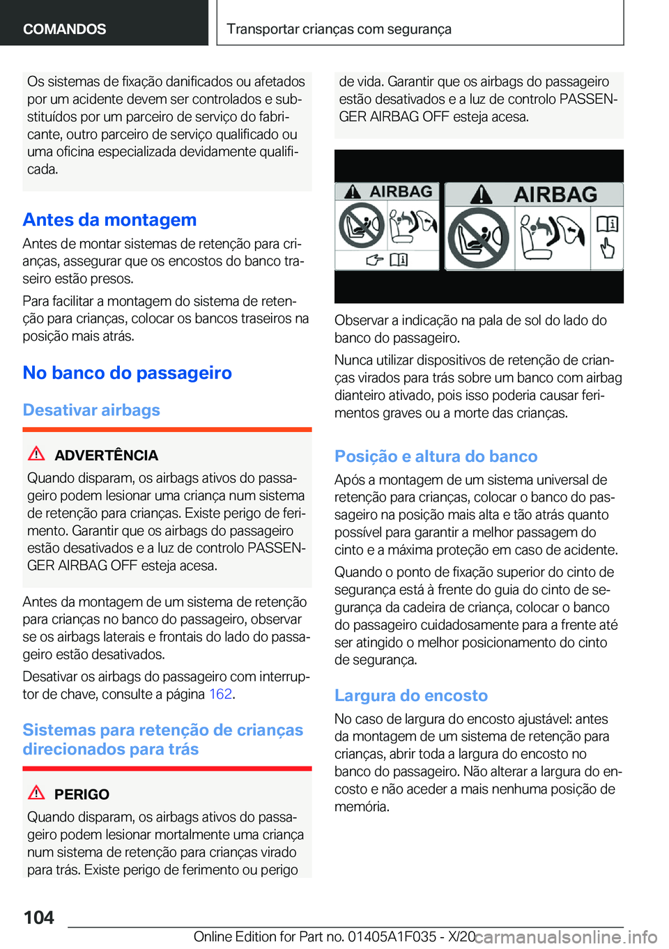 BMW X1 2021  Manual do condutor (in Portuguese) �O�s��s�i�s�t�e�m�a�s��d�e��f�i�x�a�