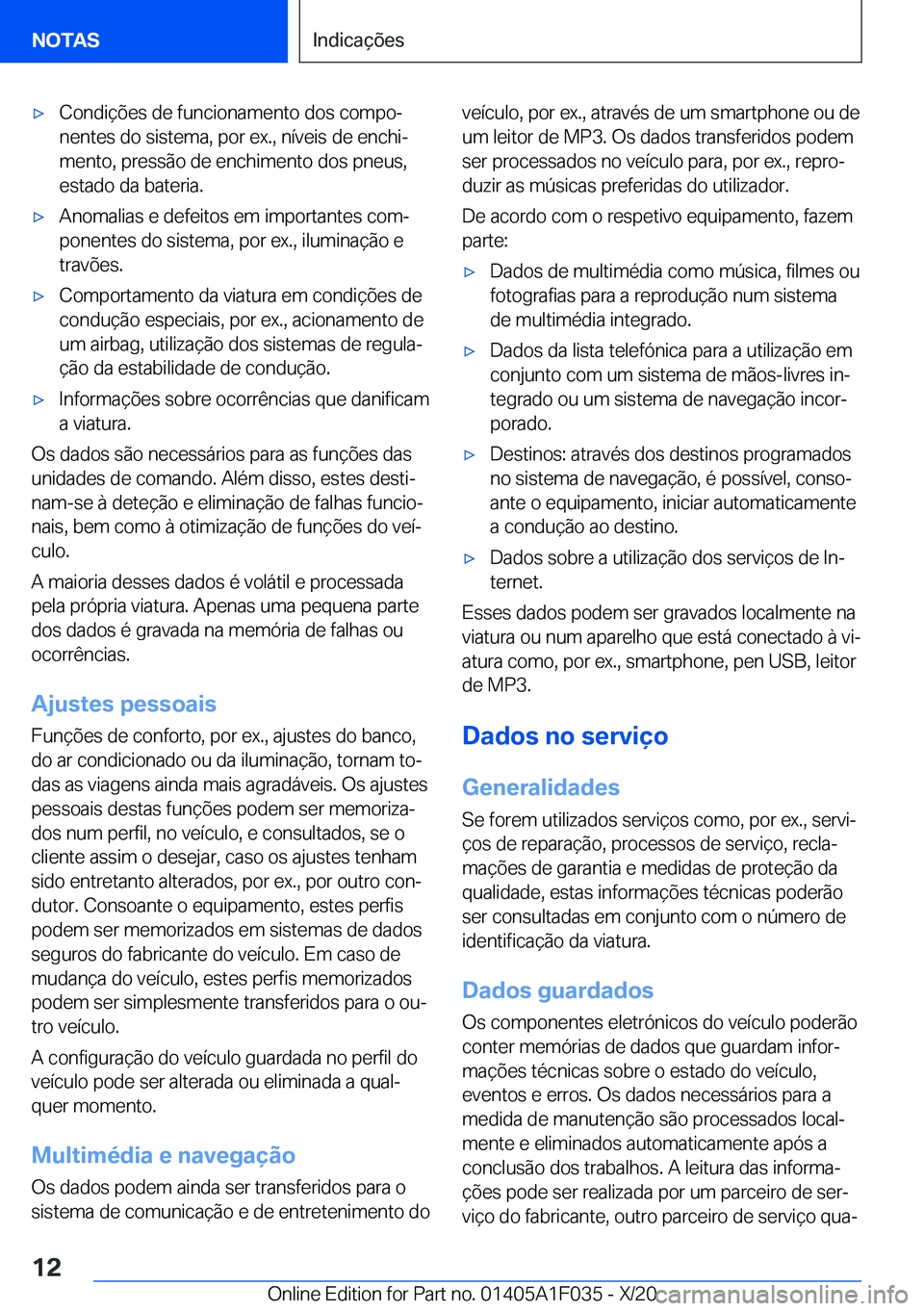 BMW X1 2021  Manual do condutor (in Portuguese) x�C�o�n�d�i�