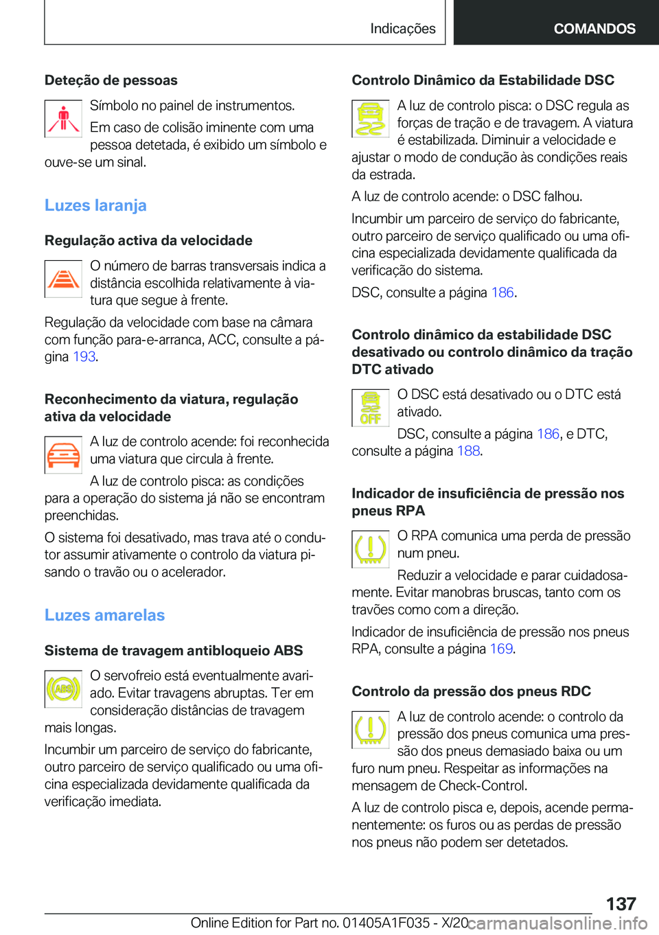 BMW X1 2021  Manual do condutor (in Portuguese) �D�e�t�e�