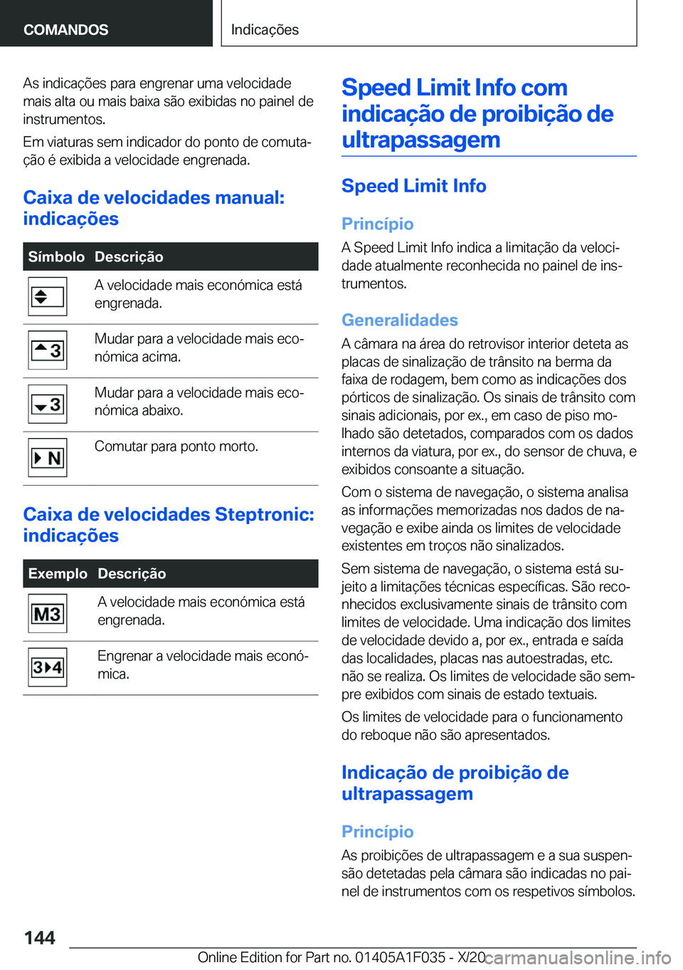 BMW X1 2021  Manual do condutor (in Portuguese) �A�s��i�n�d�i�c�a�