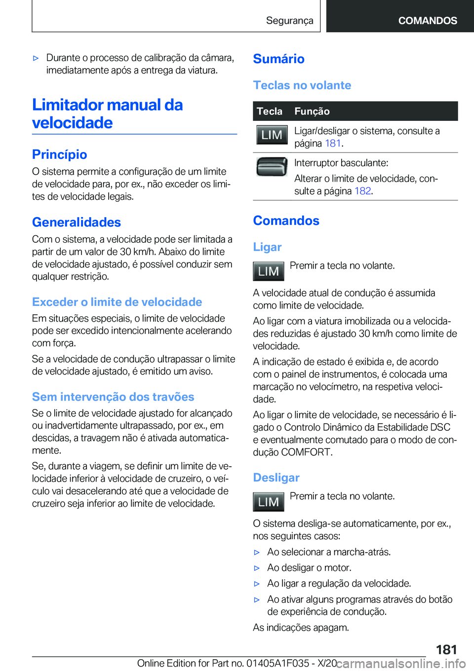 BMW X1 2021  Manual do condutor (in Portuguese) x�D�u�r�a�n�t�e��o��p�r�o�c�e�s�s�o��d�e��c�a�l�i�b�r�a�