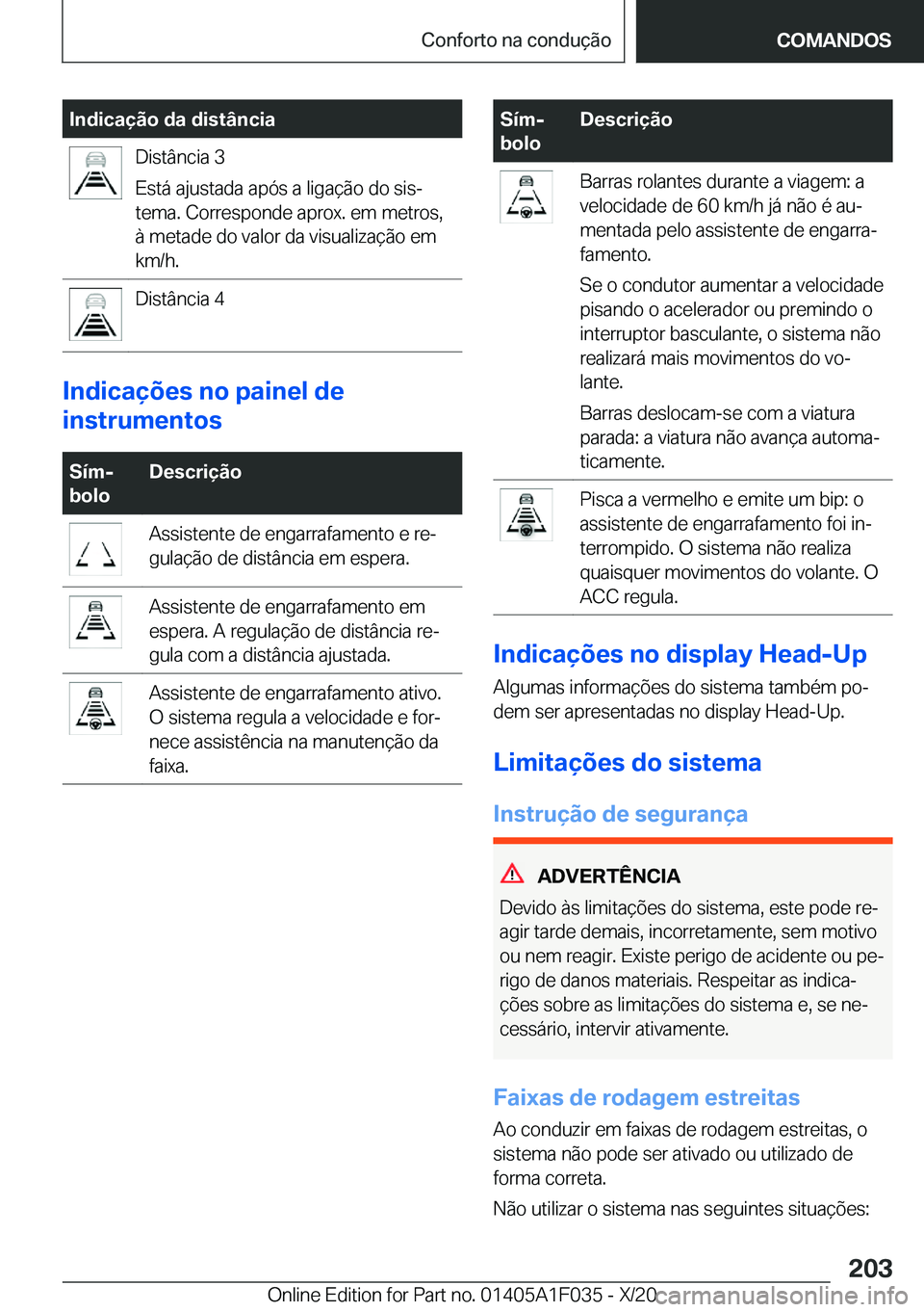BMW X1 2021  Manual do condutor (in Portuguese) �I�n�d�i�c�a�