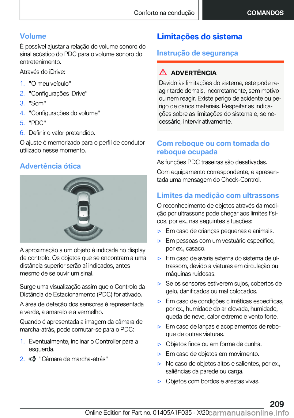BMW X1 2021  Manual do condutor (in Portuguese) �V�o�l�u�m�e�