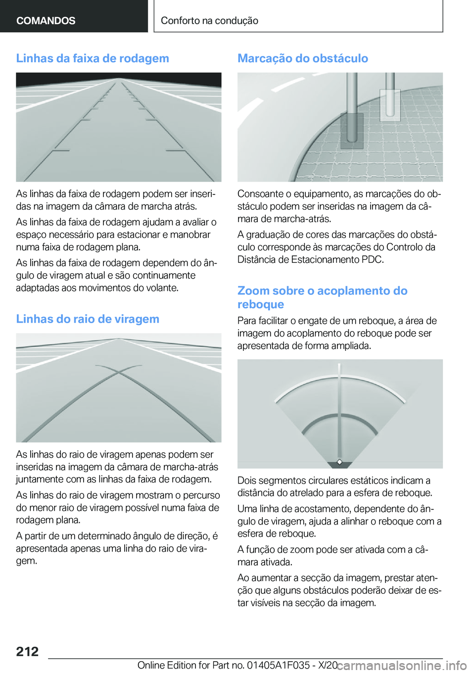 BMW X1 2021  Manual do condutor (in Portuguese) �L�i�n�h�a�s��d�a��f�a�i�x�a��d�e��r�o�d�a�g�e�m
�A�s��l�i�n�h�a�s��d�a��f�a�i�x�a��d�e��r�o�d�a�g�e�m��p�o�d�e�m��s�e�r��i�n�s�e�r�iª
�d�a�s��n�a��i�m�a�g�e�m��d�a��c�â�m�a�r�a��d
