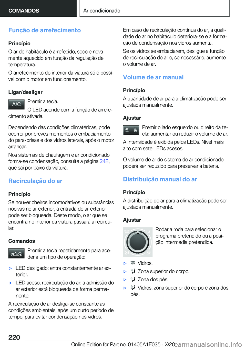 BMW X1 2021  Manual do condutor (in Portuguese) �F�u�n�