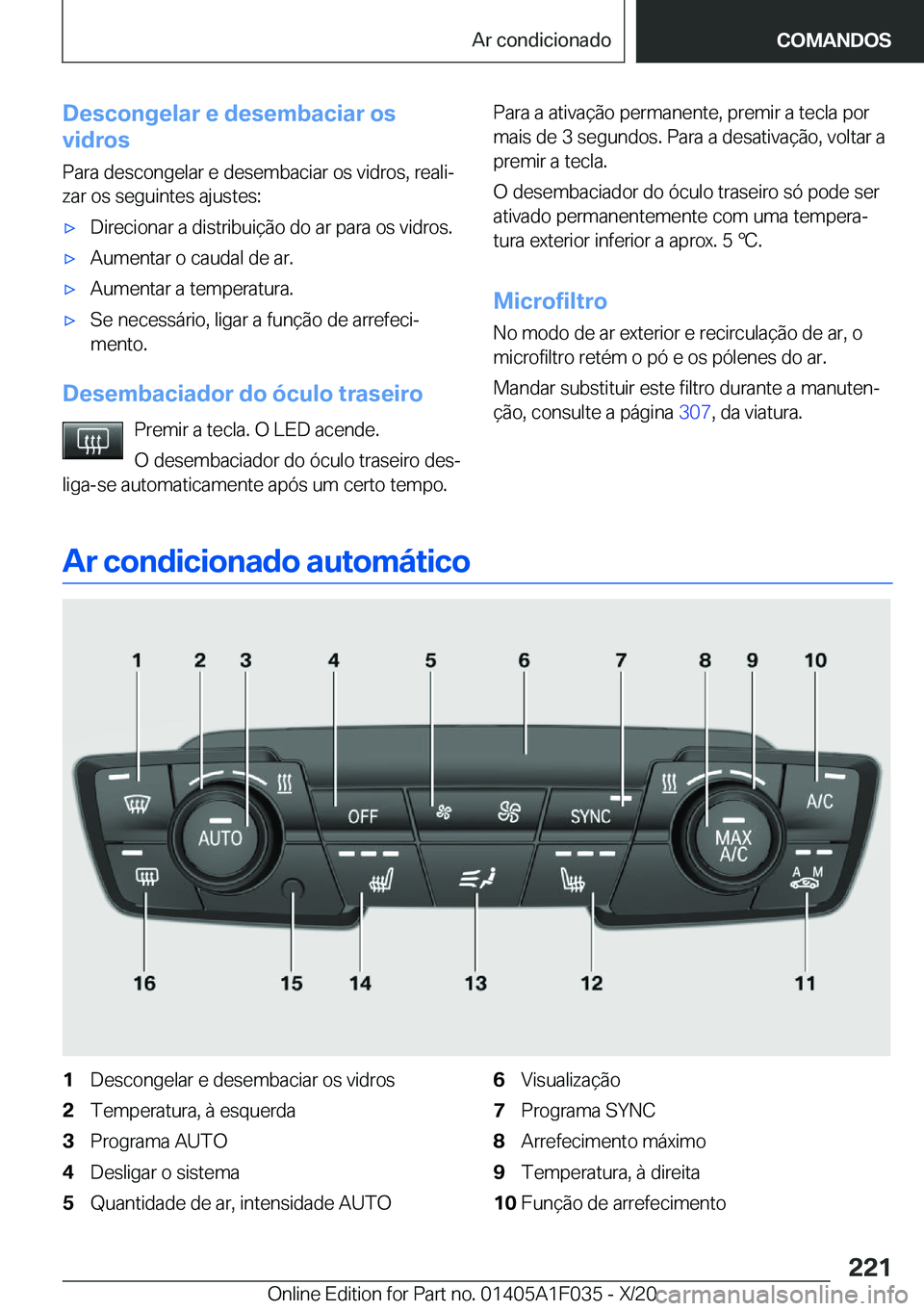 BMW X1 2021  Manual do condutor (in Portuguese) �D�e�s�c�o�n�g�e�l�a�r��e��d�e�s�e�m�b�a�c�i�a�r��o�s
�v�i�d�r�o�s
�P�a�r�a��d�e�s�c�o�n�g�e�l�a�r��e��d�e�s�e�m�b�a�c�i�a�r��o�s��v�i�d�r�o�s�,��r�e�a�l�iª
�z�a�r��o�s��s�e�g�u�i�n�t�e�s
