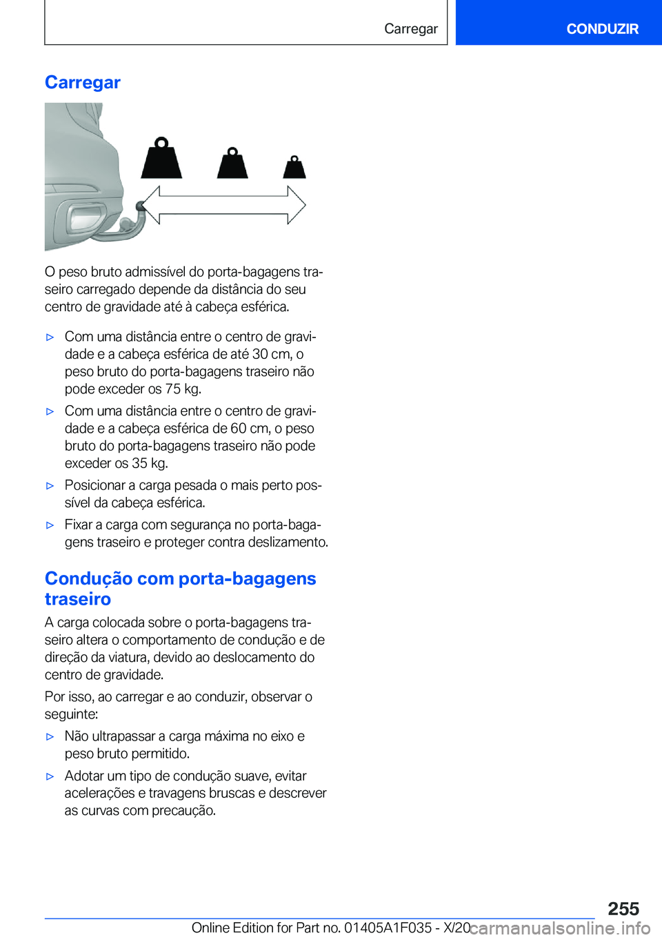 BMW X1 2021  Manual do condutor (in Portuguese) �C�a�r�r�e�g�a�r
�O��p�e�s�o��b�r�u�t�o��a�d�m�i�s�s�