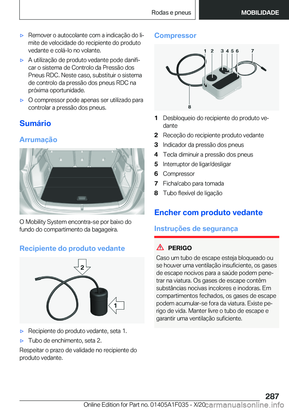 BMW X1 2021  Manual do condutor (in Portuguese) x�R�e�m�o�v�e�r��o��a�u�t�o�c�o�l�a�n�t�e��c�o�m��a��i�n�d�i�c�a�