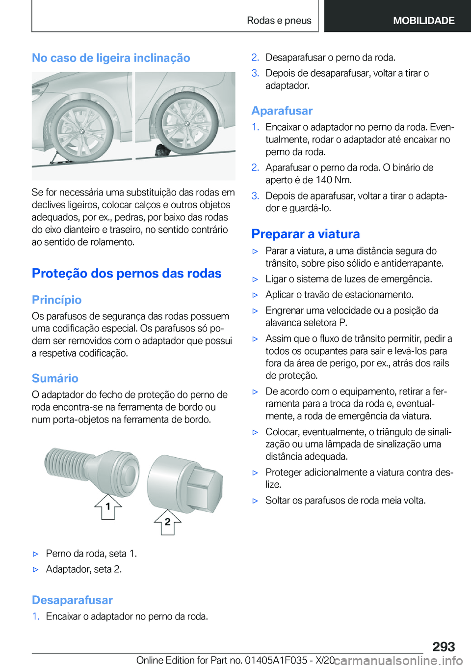 BMW X1 2021  Manual do condutor (in Portuguese) �N�o��c�a�s�o��d�e��l�i�g�e�i�r�a��i�n�c�l�i�n�a�
