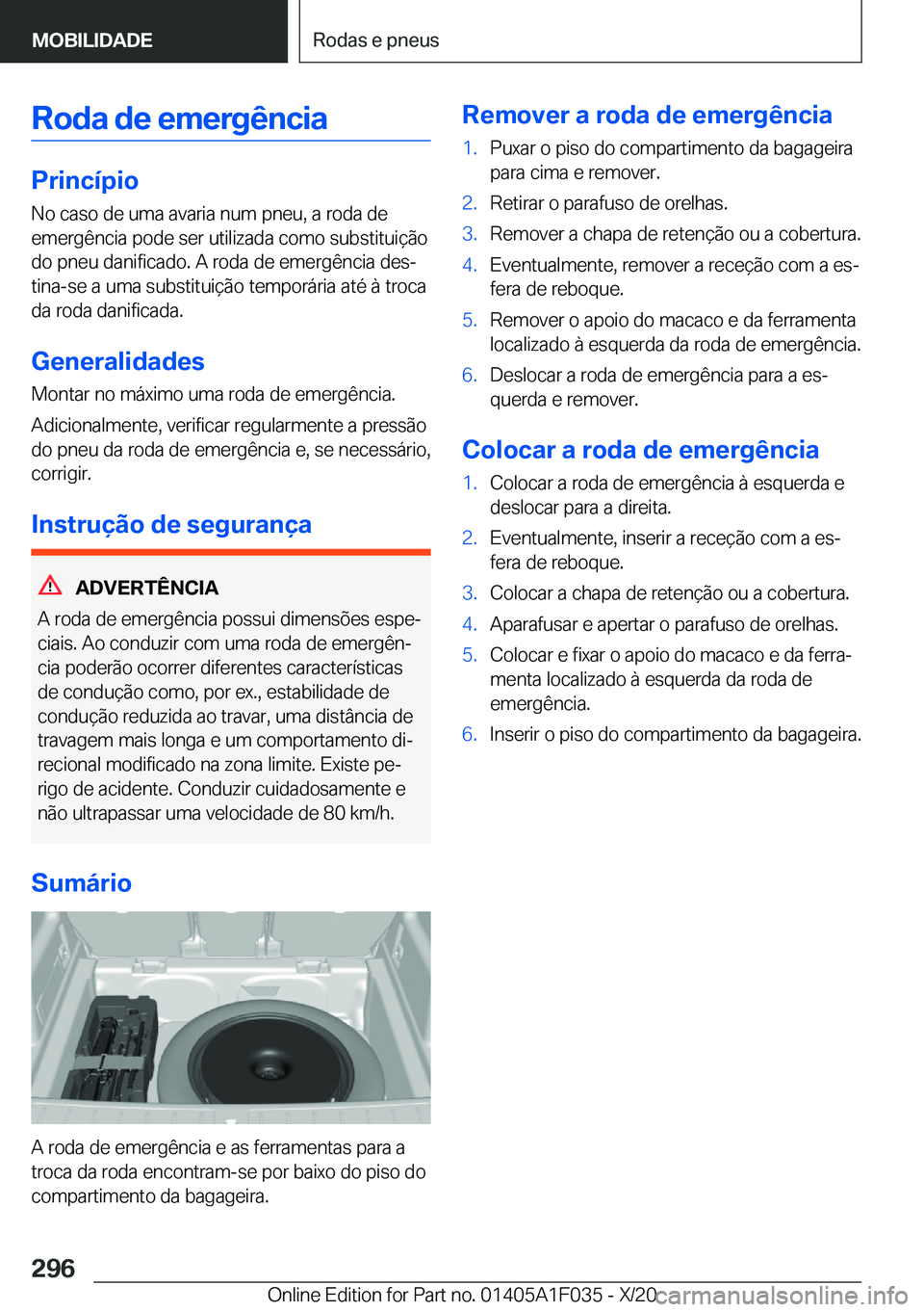 BMW X1 2021  Manual do condutor (in Portuguese) �R�o�d�a��d�e��e�m�e�r�g�ê�n�c�i�a
�P�r�i�n�c�