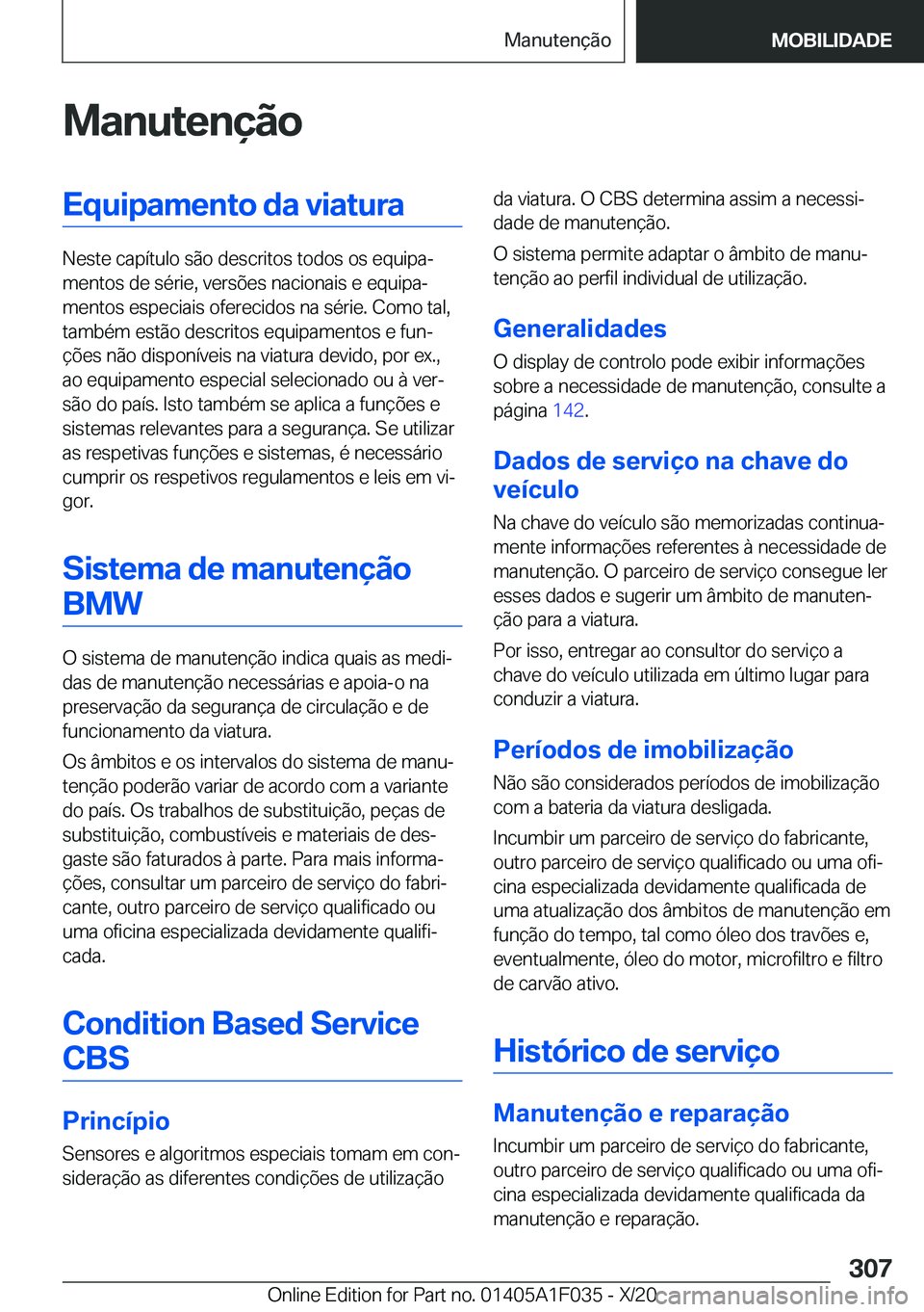 BMW X1 2021  Manual do condutor (in Portuguese) �M�a�n�u�t�e�n�