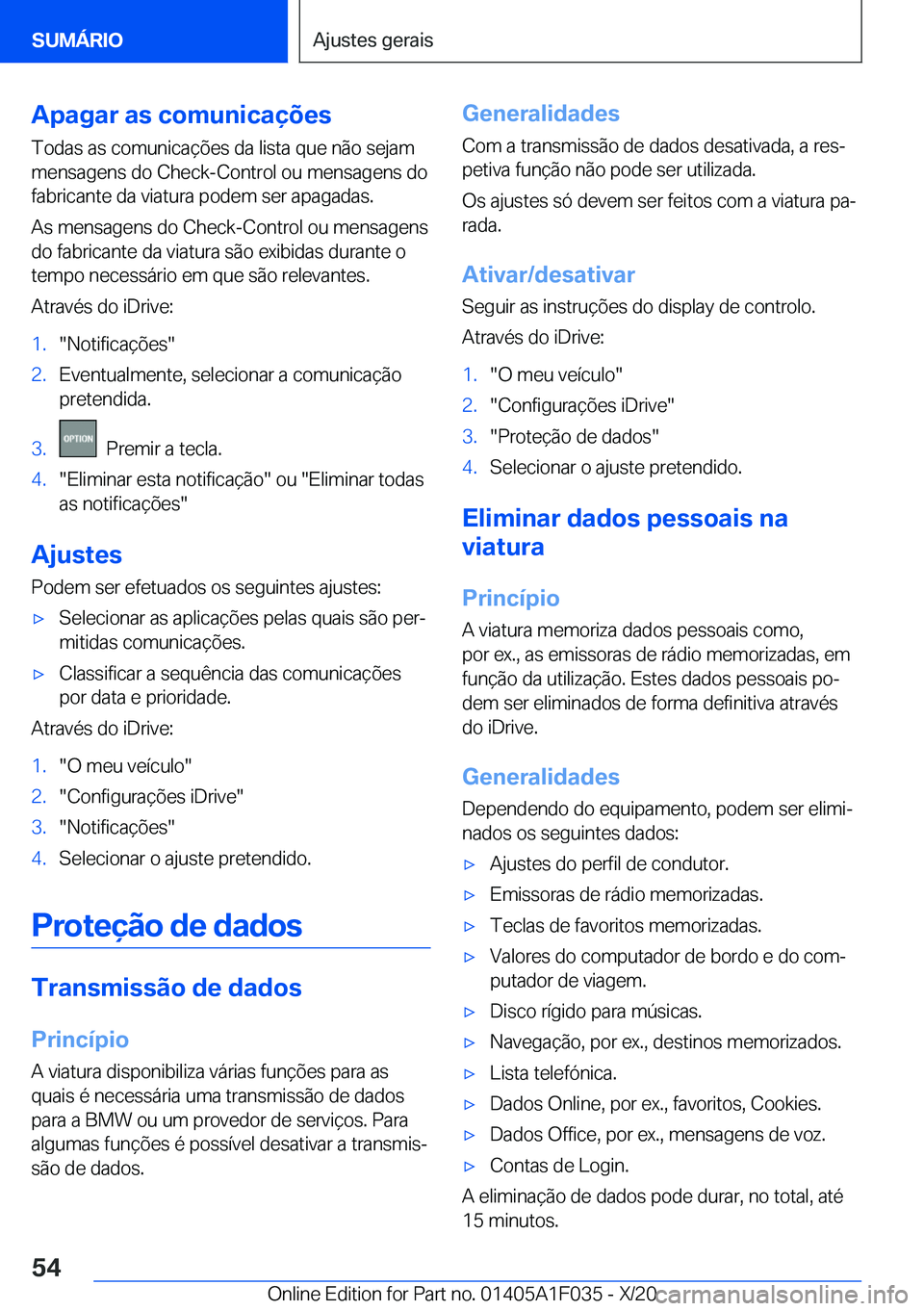 BMW X1 2021  Manual do condutor (in Portuguese) �A�p�a�g�a�r��a�s��c�o�m�u�n�i�c�a�