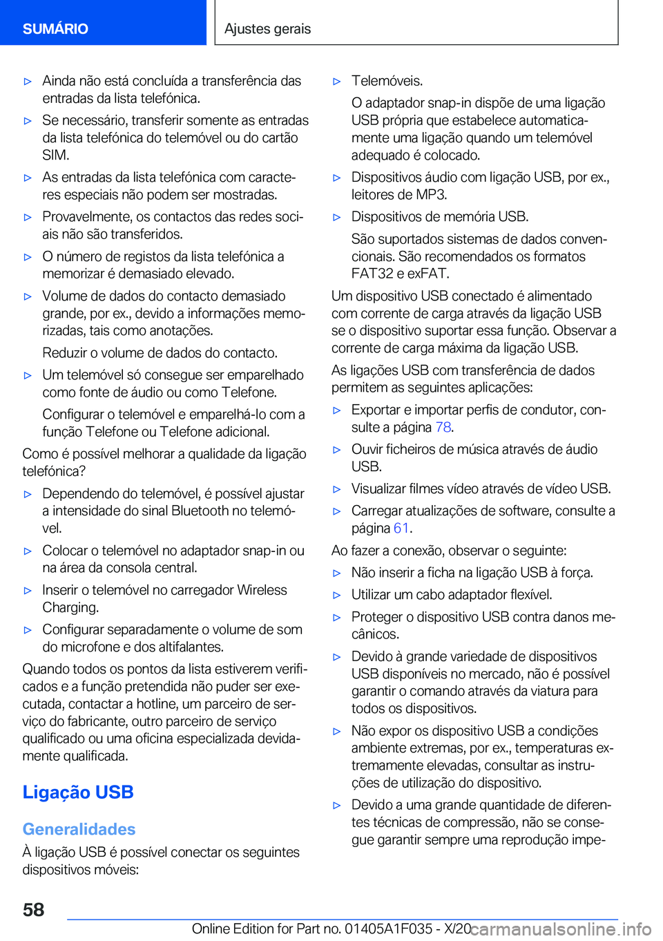 BMW X1 2021  Manual do condutor (in Portuguese) x�A�i�n�d�a��n�ã�o��e�s�t�á��c�o�n�c�l�u�