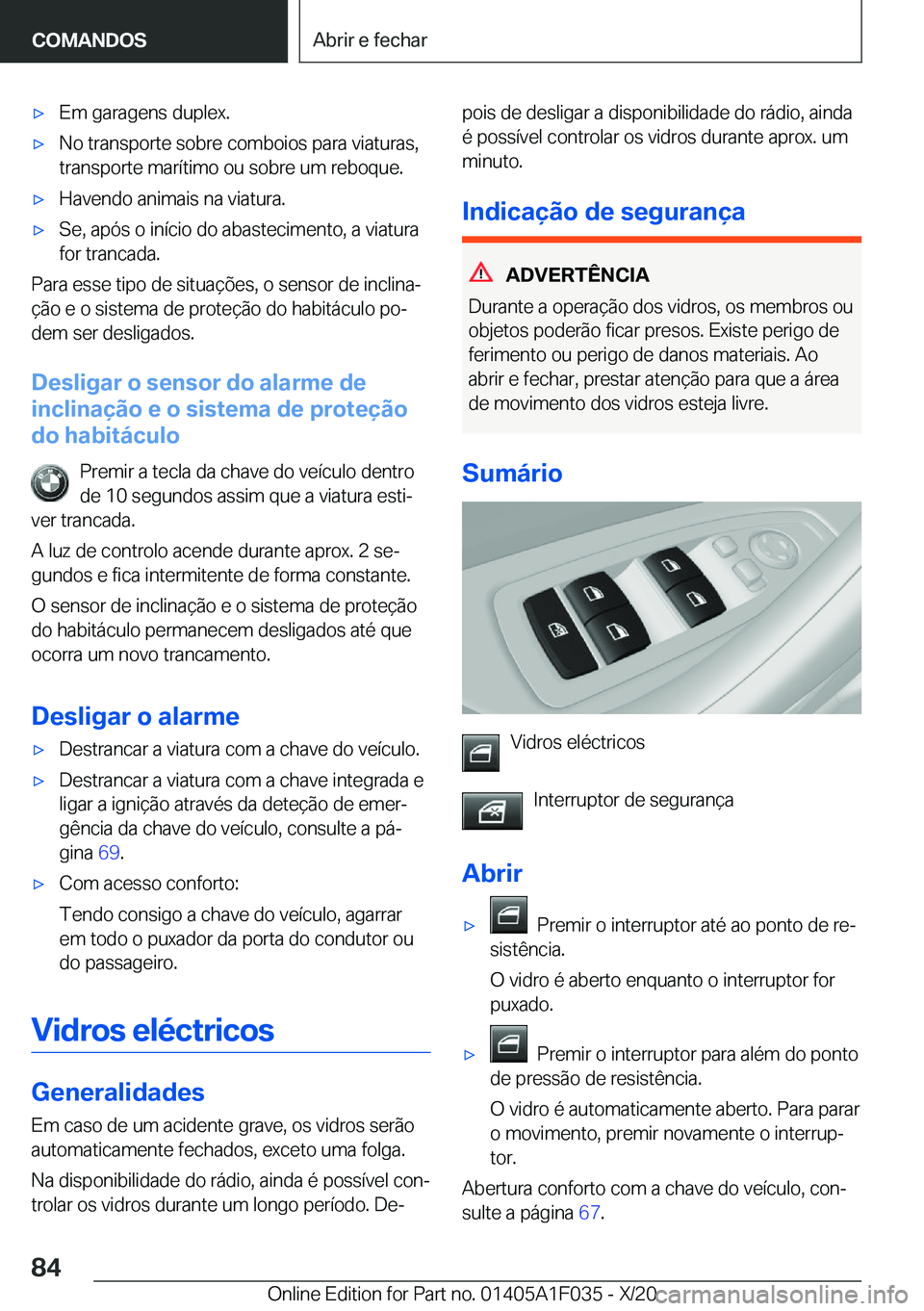 BMW X1 2021  Manual do condutor (in Portuguese) x�E�m��g�a�r�a�g�e�n�s��d�u�p�l�e�x�.x�N�o��t�r�a�n�s�p�o�r�t�e��s�o�b�r�e��c�o�m�b�o�i�o�s��p�a�r�a��v�i�a�t�u�r�a�s�,�t�r�a�n�s�p�o�r�t�e��m�a�r�