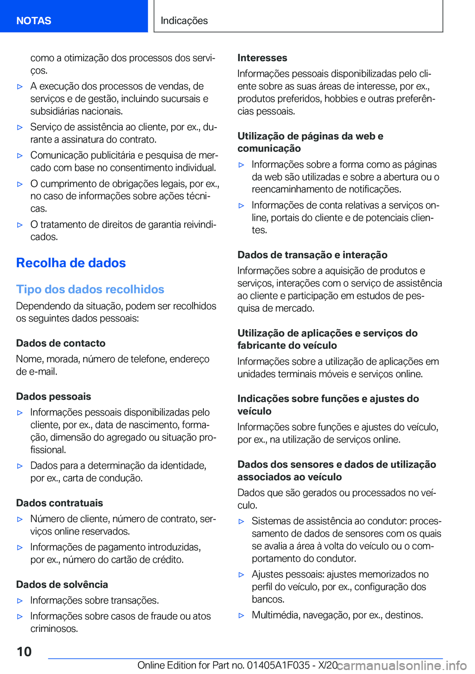 BMW X1 2021  Manual do condutor (in Portuguese) �c�o�m�o��a��o�t�i�m�i�z�a�