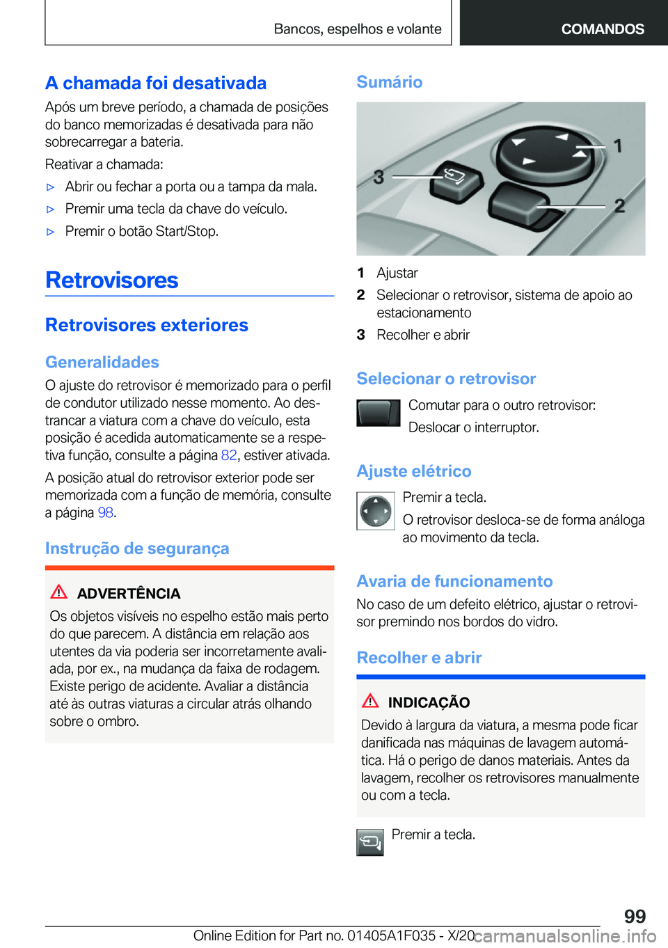 BMW X1 2021  Manual do condutor (in Portuguese) �A��c�h�a�m�a�d�a��f�o�i��d�e�s�a�t�i�v�a�d�a�A�p�ó�s��u�m��b�r�e�v�e��p�e�r�