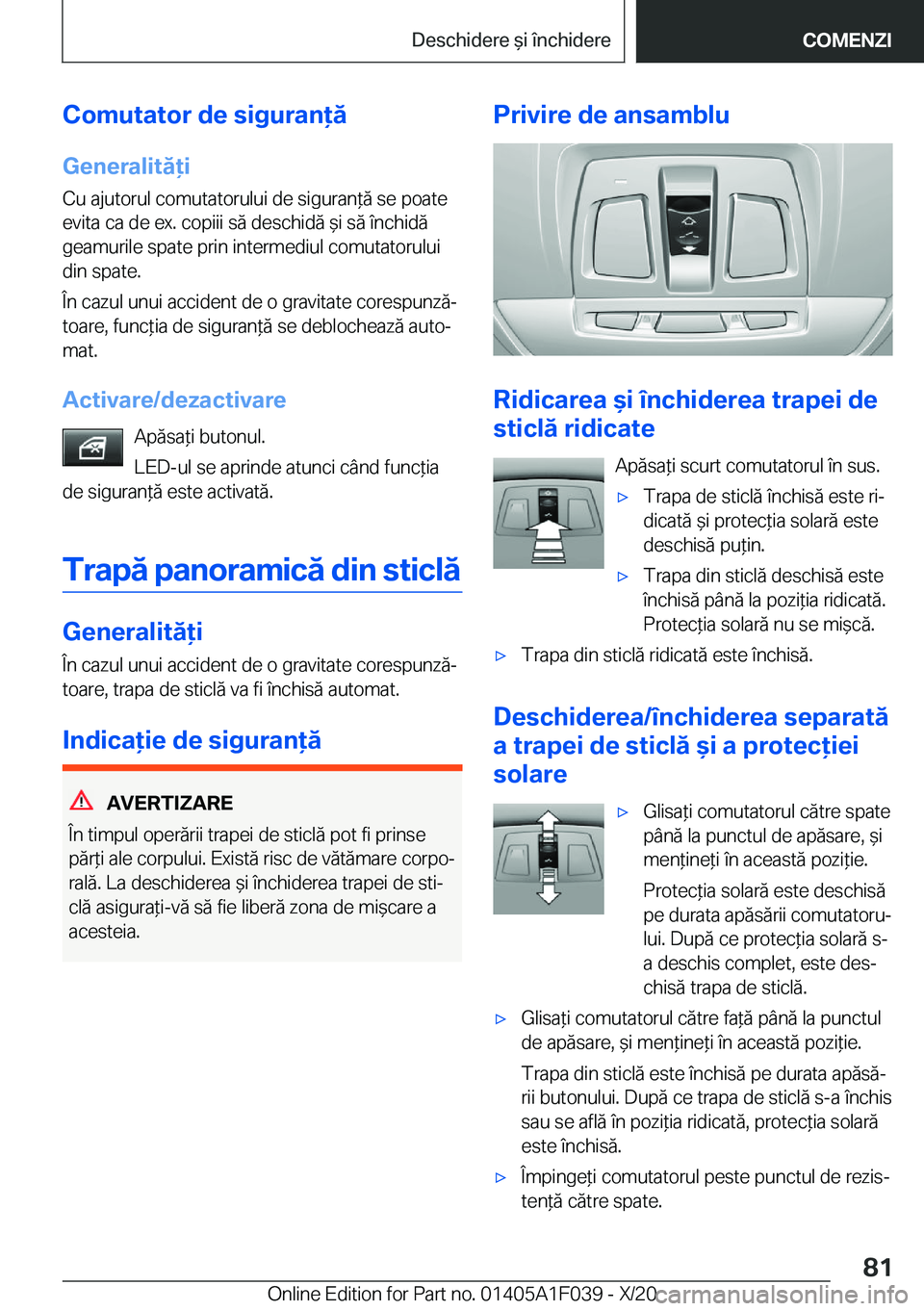 BMW X1 2021  Ghiduri De Utilizare (in Romanian) �C�o�m�u�t�a�t�o�r��d�e��s�i�g�u�r�a�n�