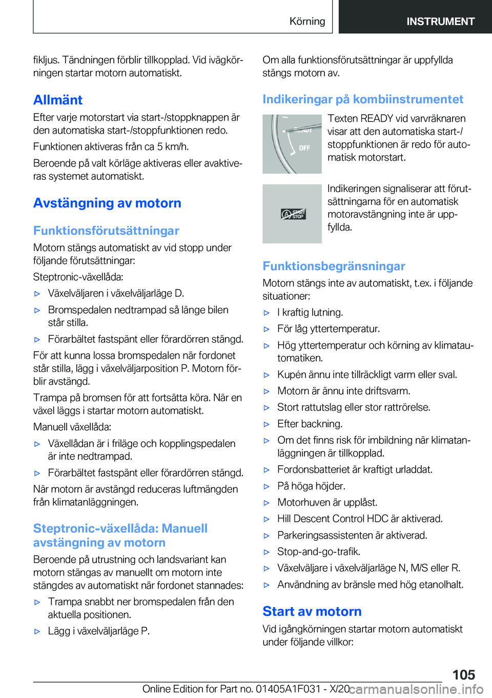 BMW X1 2021  InstruktionsbÖcker (in Swedish) �f�i�k�l�j�u�s�.��T�ä�n�d�n�i�n�g�e�n��f�