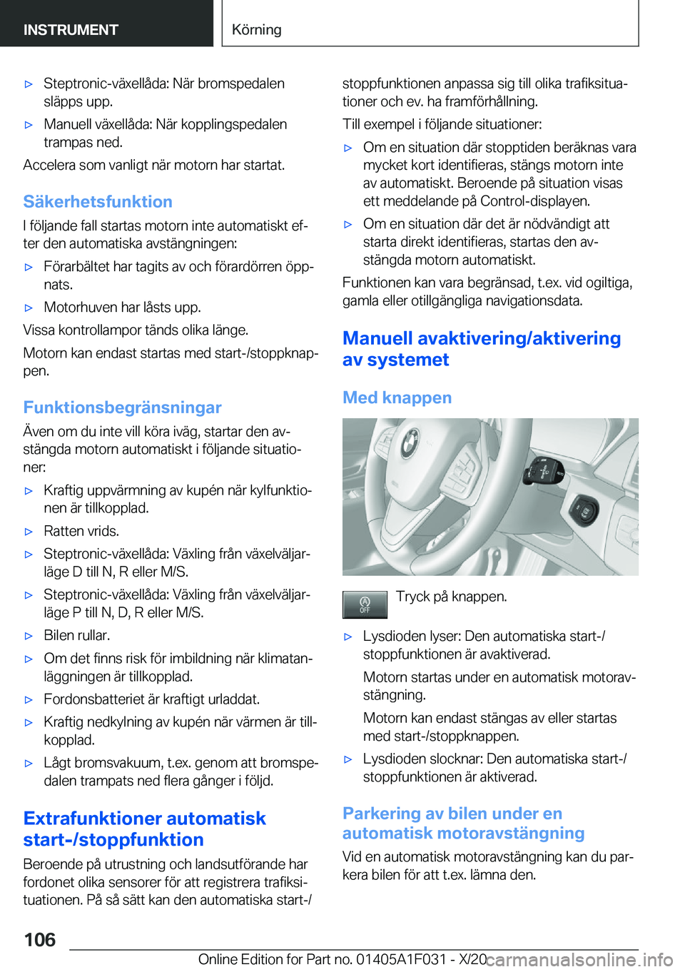BMW X1 2021  InstruktionsbÖcker (in Swedish) x�S�t�e�p�t�r�o�n�i�c�-�v�ä�x�e�l�l�å�d�a�:��N�ä�r��b�r�o�m�s�p�e�d�a�l�e�n�s�l�ä�p�p�s��u�p�p�.x�M�a�n�u�e�l�l��v�ä�x�e�l�l�å�d�a�:��N�ä�r��k�o�p�p�l�i�n�g�s�p�e�d�a�l�e�n�t�r�a�m�p�a�