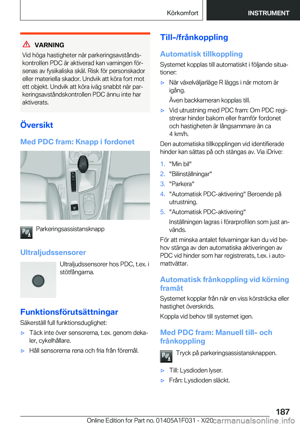 BMW X1 2021  InstruktionsbÖcker (in Swedish) �V�A�R�N�I�N�G
�V�i�d��h�
