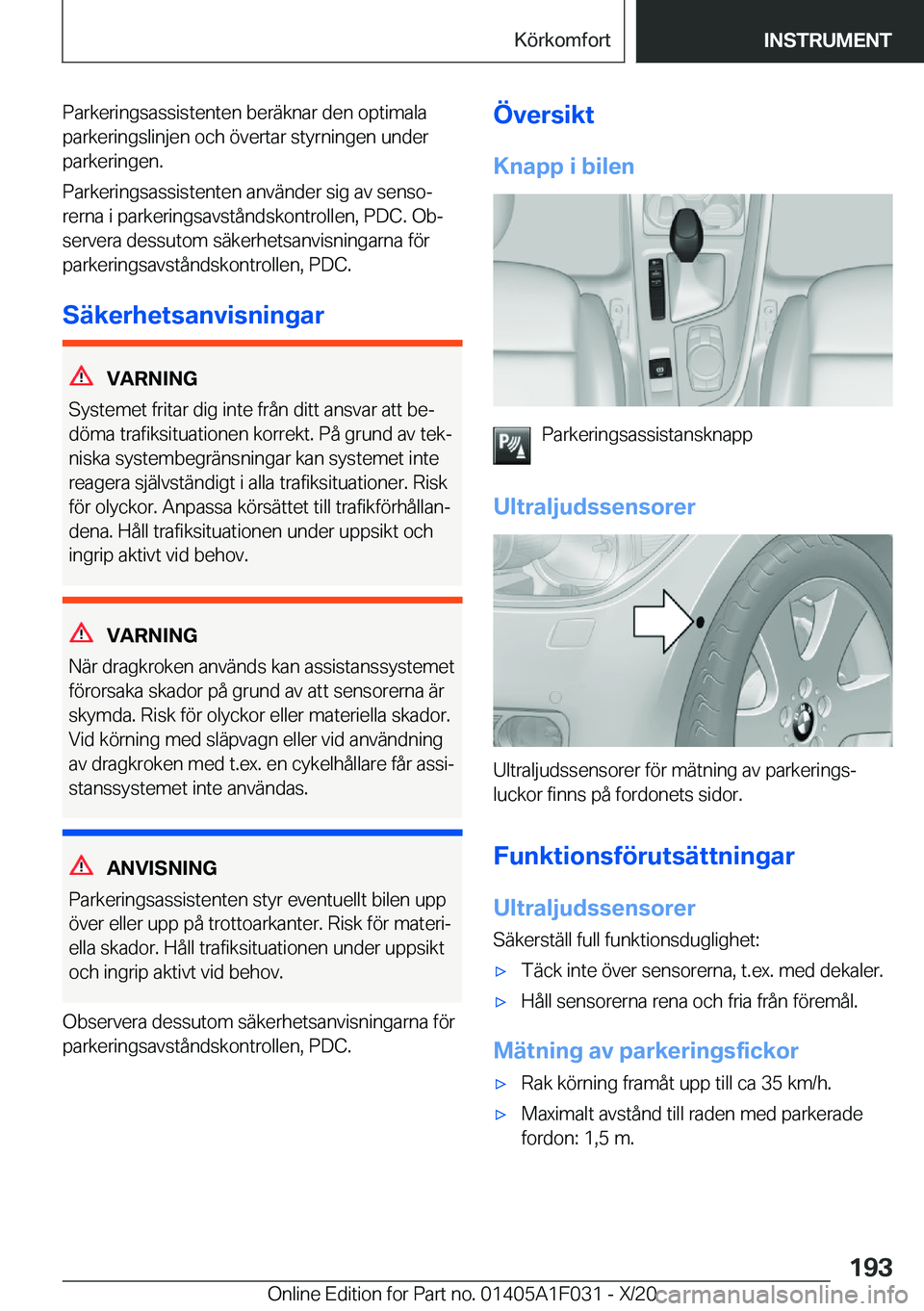 BMW X1 2021  InstruktionsbÖcker (in Swedish) �P�a�r�k�e�r�i�n�g�s�a�s�s�i�s�t�e�n�t�e�n��b�e�r�ä�k�n�a�r��d�e�n��o�p�t�i�m�a�l�a�p�a�r�k�e�r�i�n�g�s�l�i�n�j�e�n��o�c�h��