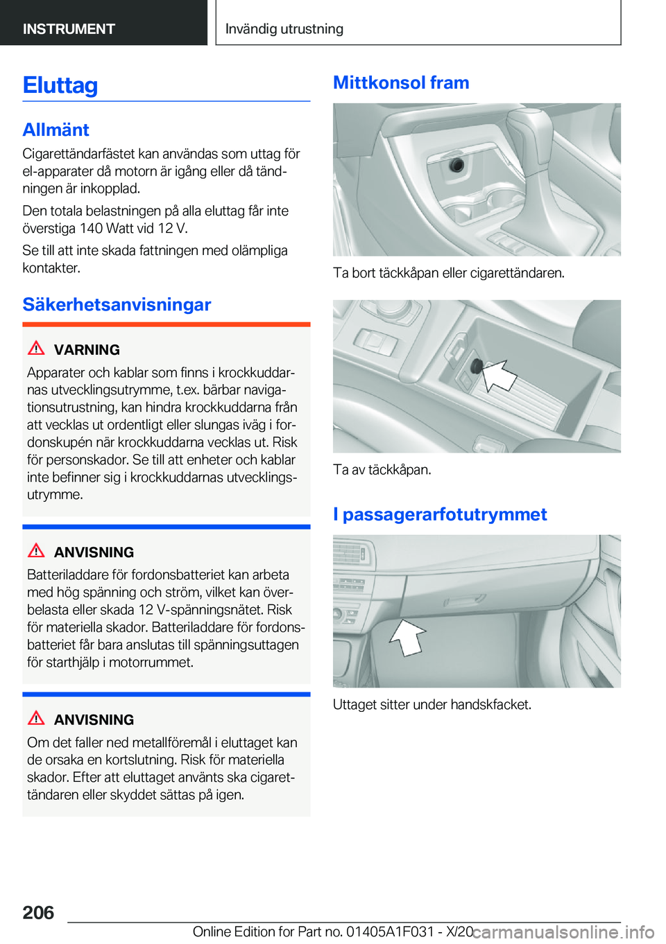 BMW X1 2021  InstruktionsbÖcker (in Swedish) �E�l�u�t�t�a�g
�A�l�l�m�ä�n�t�C�i�g�a�r�e�t�t�ä�n�d�a�r�f�ä�s�t�e�t��k�a�n��a�n�v�ä�n�d�a�s��s�o�m��u�t�t�a�g��f�