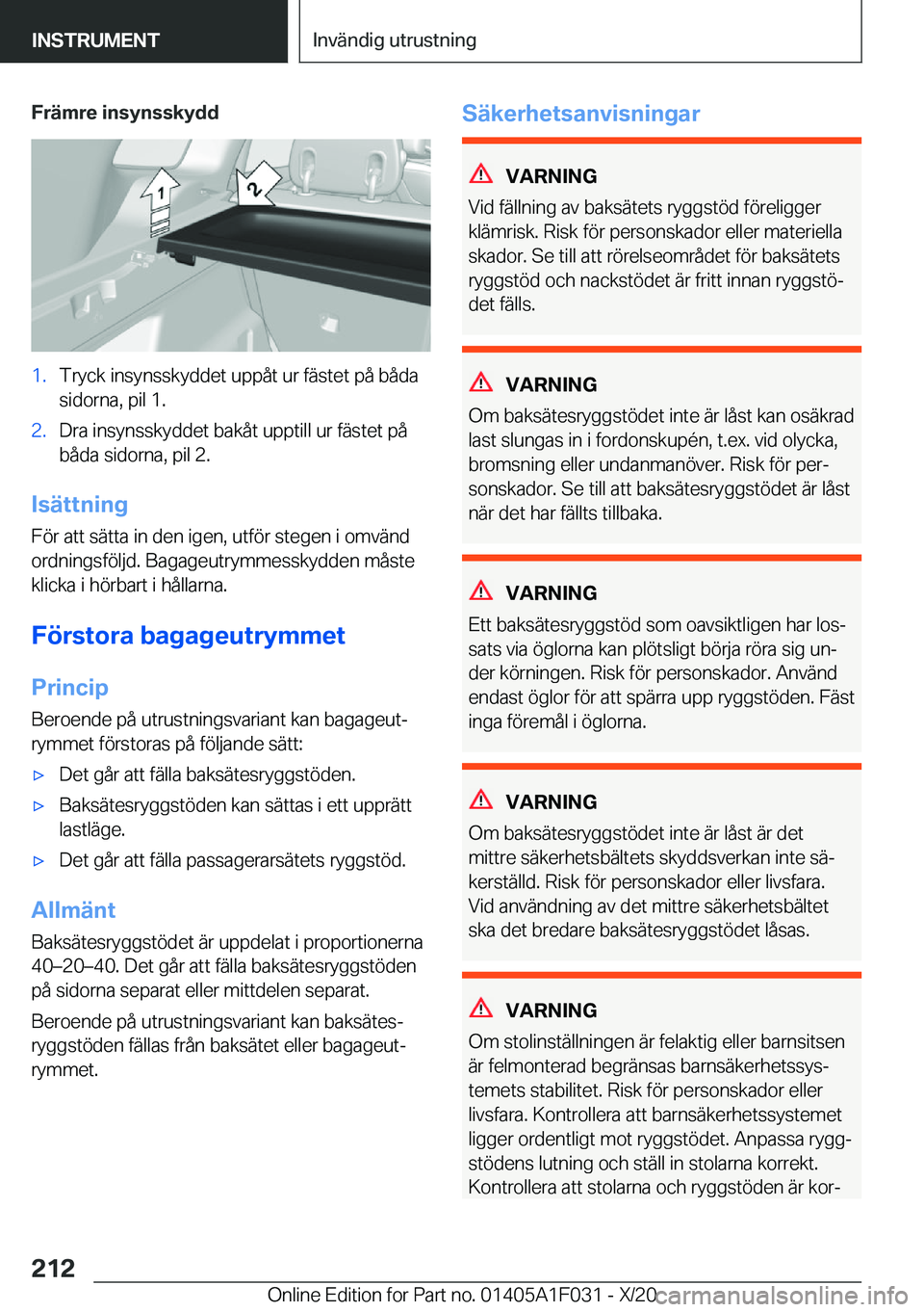 BMW X1 2021  InstruktionsbÖcker (in Swedish) �F�r�ä�m�r�e��i�n�s�y�n�s�s�k�y�d�d�1�.�T�r�y�c�k��i�n�s�y�n�s�s�k�y�d�d�e�t��u�p�p�å�t��u�r��f�ä�s�t�e�t��p�å��b�å�d�a
�s�i�d�o�r�n�a�,��p�i�l��1�.�2�.�D�r�a��i�n�s�y�n�s�s�k�y�d�d�e�t