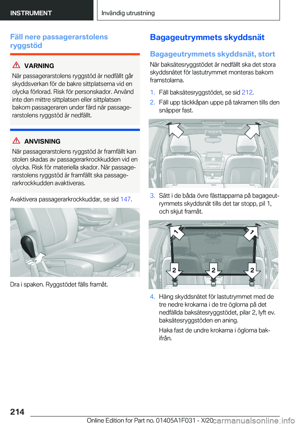 BMW X1 2021  InstruktionsbÖcker (in Swedish) �F�ä�l�l��n�e�r�e��p�a�s�s�a�g�e�r�a�r�s�t�o�l�e�n�s
�r�y�g�g�s�t�