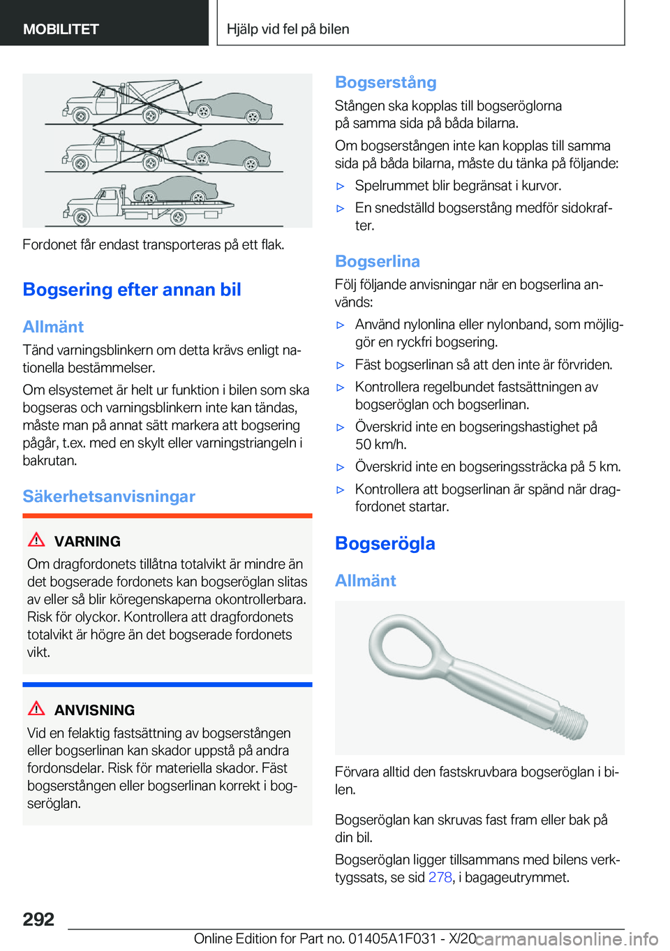 BMW X1 2021  InstruktionsbÖcker (in Swedish) �F�o�r�d�o�n�e�t��f�å�r��e�n�d�a�s�t��t�r�a�n�s�p�o�r�t�e�r�a�s��p�å��e�t�t��f�l�a�k�.�B�o�g�s�e�r�i�n�g��e�f�t�e�r��a�n�n�a�n��b�i�l
�A�l�l�m�ä�n�t
�T�ä�n�d��v�a�r�n�i�n�g�s�b�l�i�n�k�e