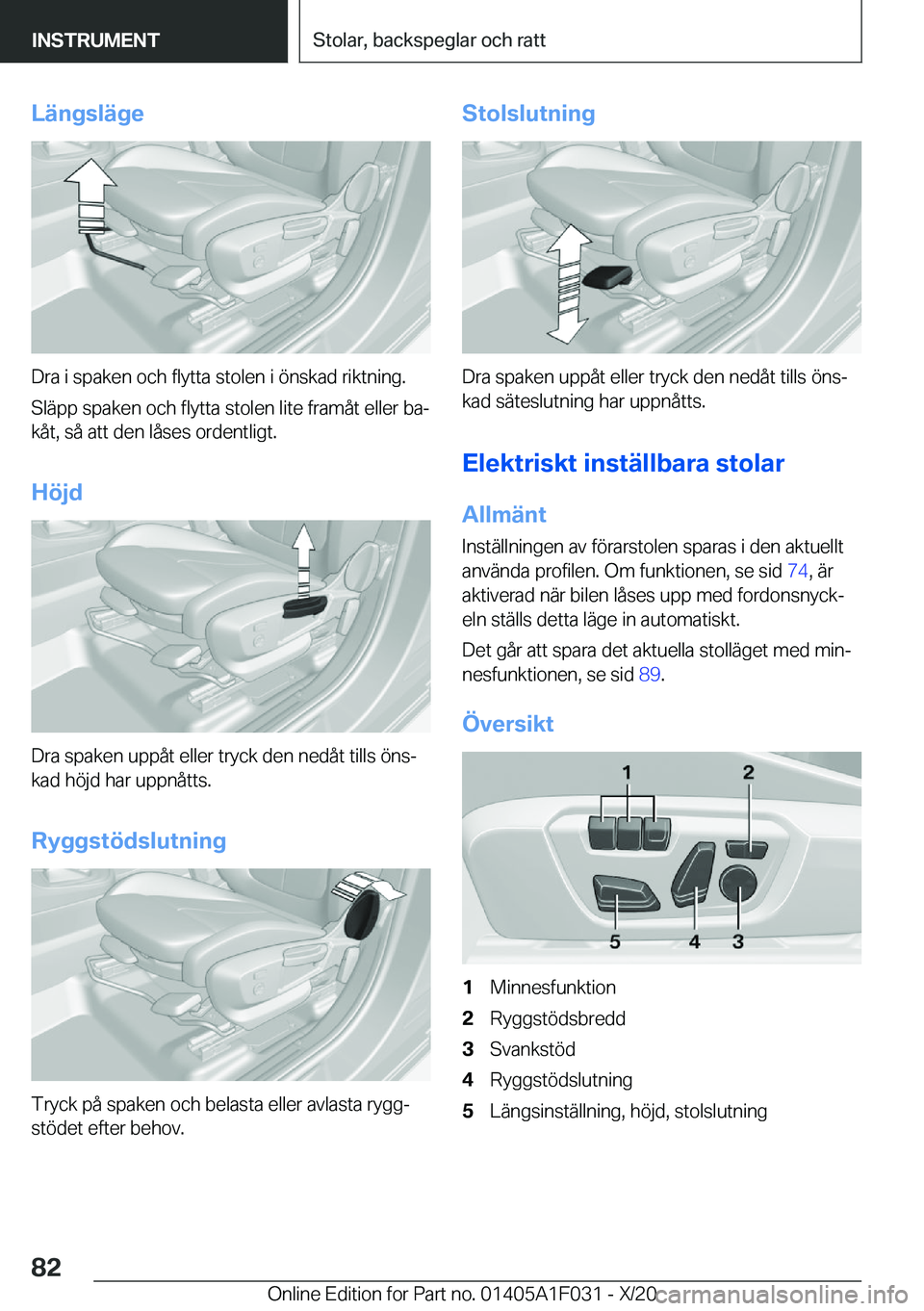 BMW X1 2021  InstruktionsbÖcker (in Swedish) �L�ä�n�g�s�l�ä�g�e
�D�r�a��i��s�p�a�k�e�n��o�c�h��f�l�y�t�t�a��s�t�o�l�e�n��i��