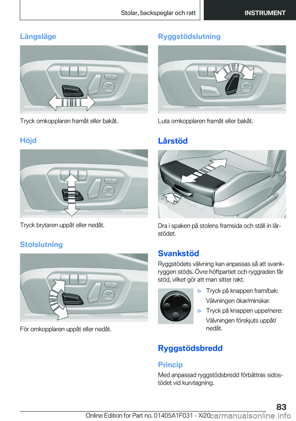 BMW X1 2021  InstruktionsbÖcker (in Swedish) �L�ä�n�g�s�l�ä�g�e
�T�r�y�c�k��o�m�k�o�p�p�l�a�r�e�n��f�r�a�m�å�t��e�l�l�e�r��b�a�k�å�t�.
�H�