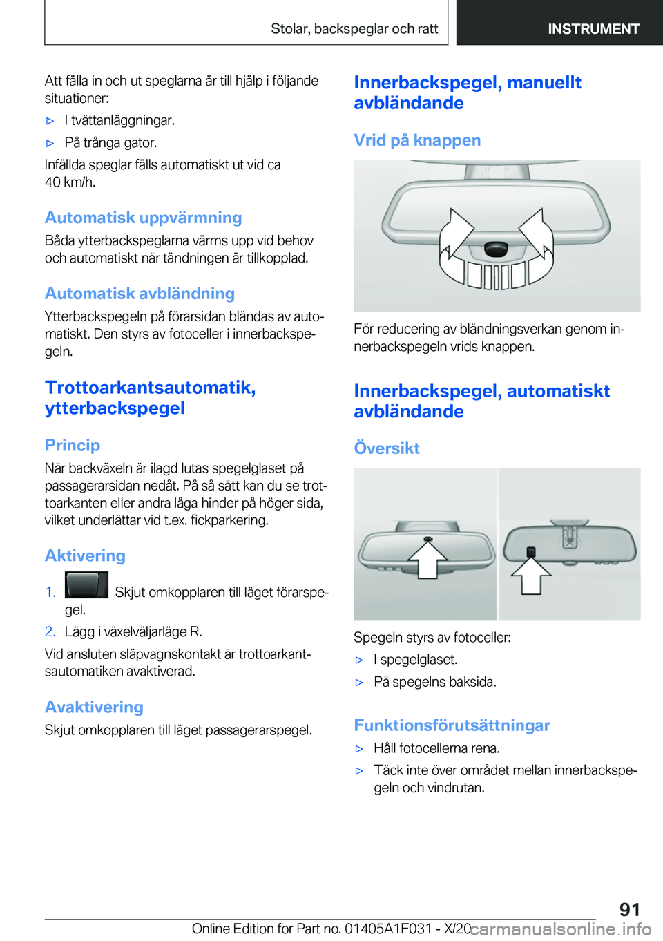 BMW X1 2021  InstruktionsbÖcker (in Swedish) �A�t�t��f�ä�l�l�a��i�n��o�c�h��u�t��s�p�e�g�l�a�r�n�a��ä�r��t�i�l�l��h�j�ä�l�p��i��f�