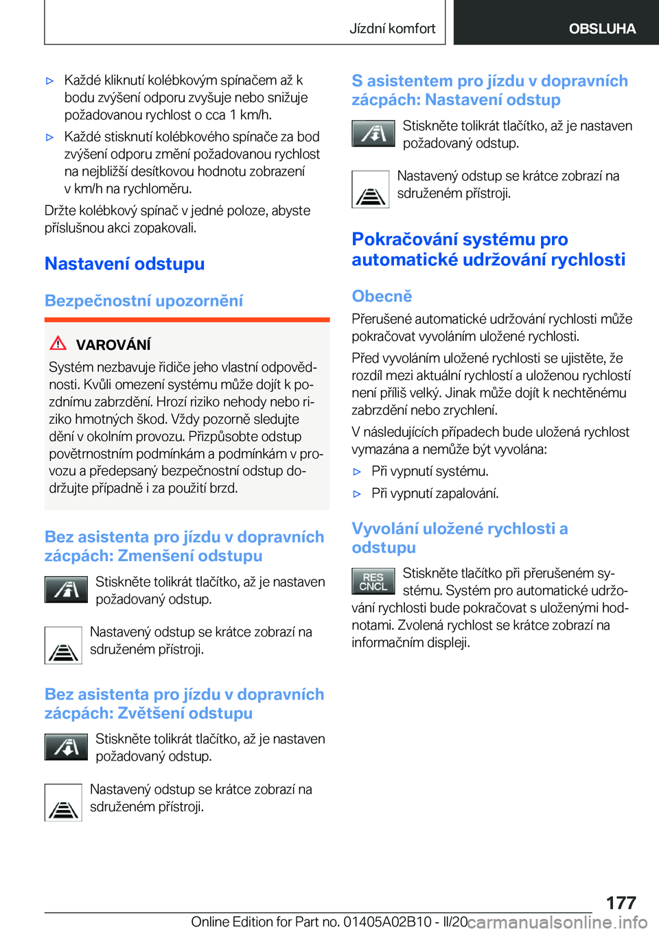 BMW X1 2020  Návod na použití (in Czech) x�K�a�d�